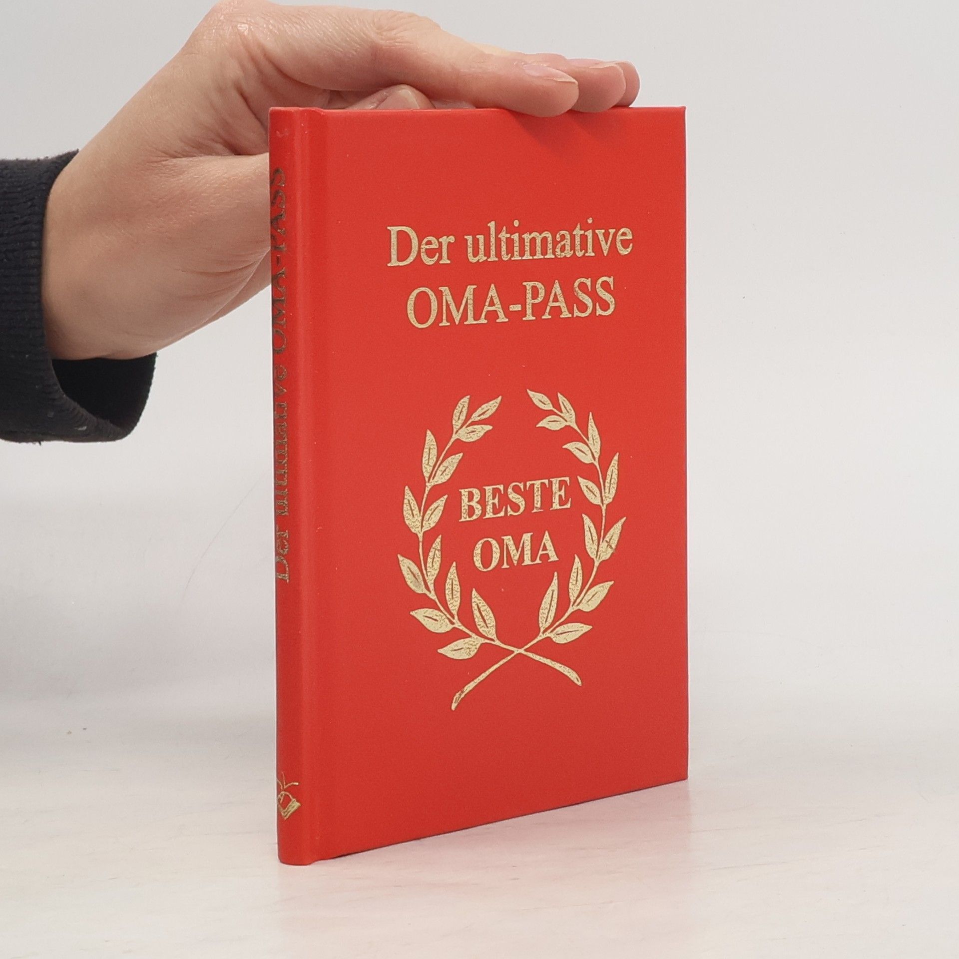 Collectif d'auteurs Der ultimative Oma-Pass