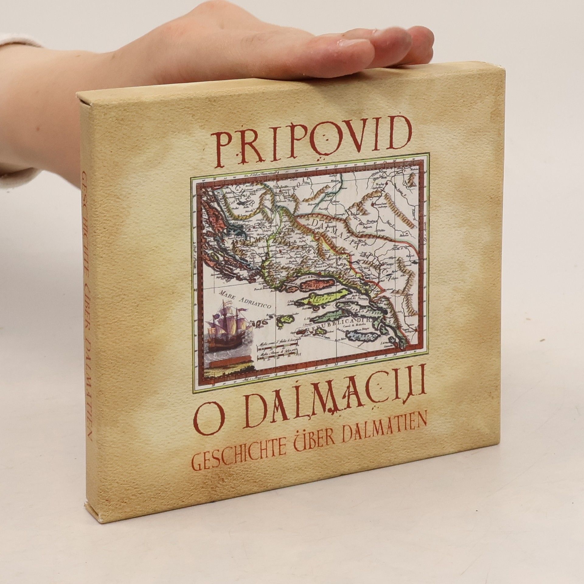 Autorenkollektiv Pripovid o Dalmacii. Geschichte über Dalmatien
