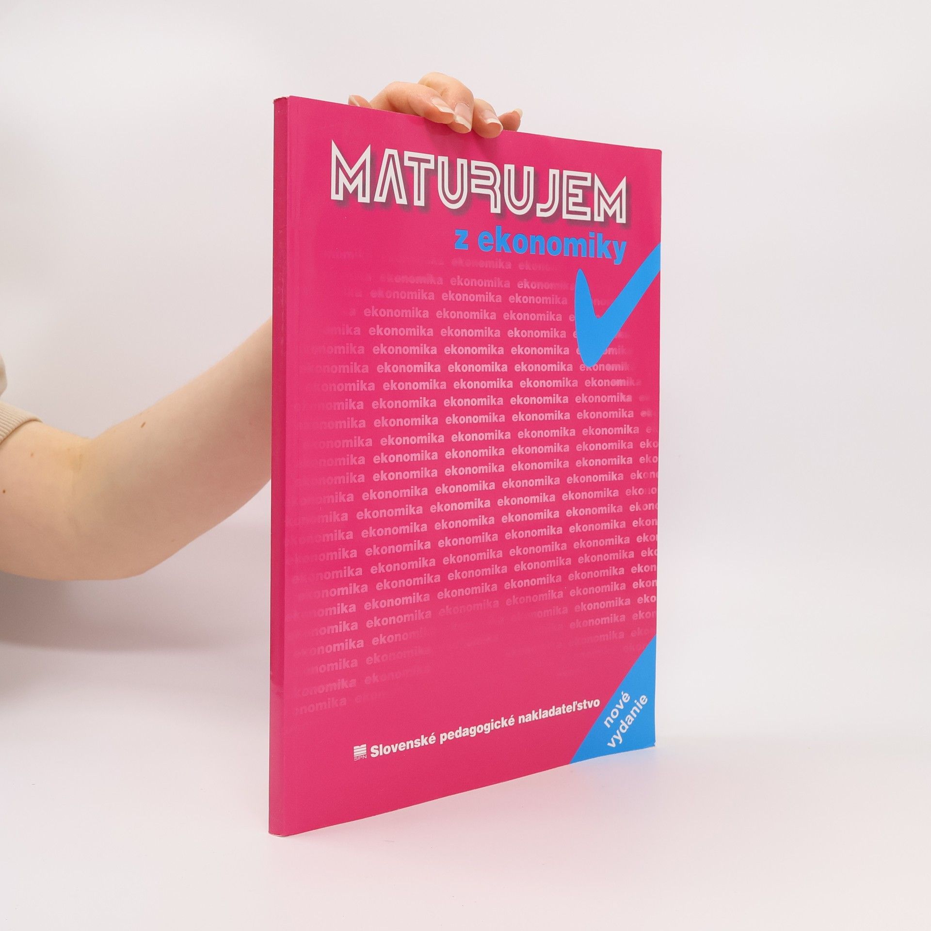 Autorenkollektiv Maturujem z ekonomiky - 2.prepracované vydanie