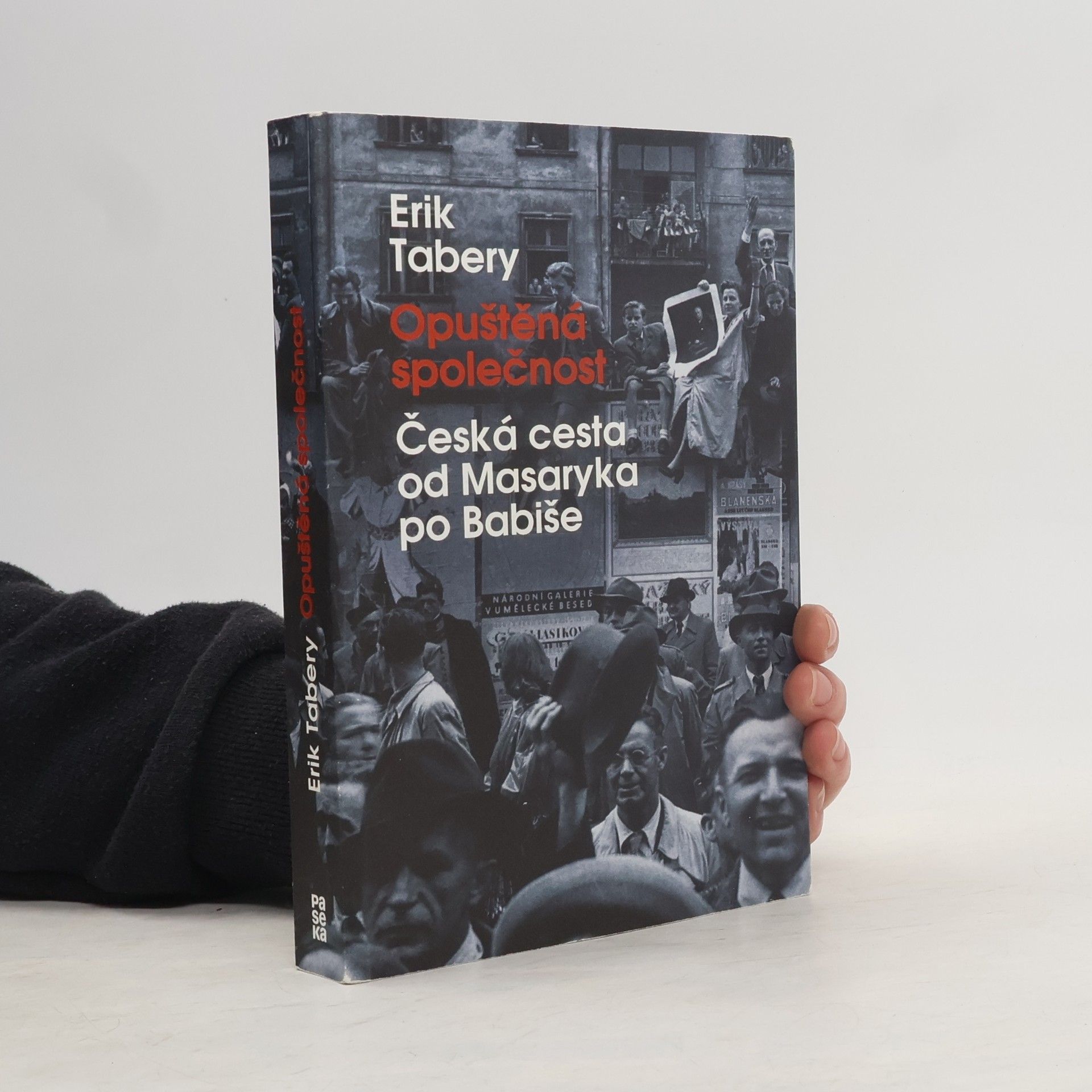 Erik Tabery Opuštěná společnost