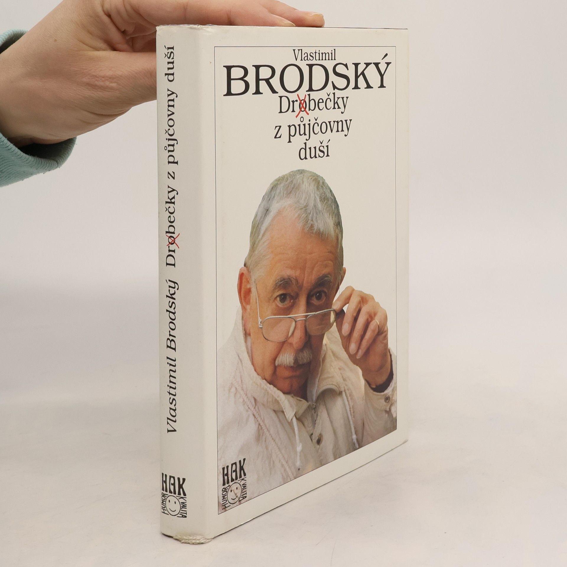 Vlastimil Brodský Dr(o)bečky z půjčovny duší
