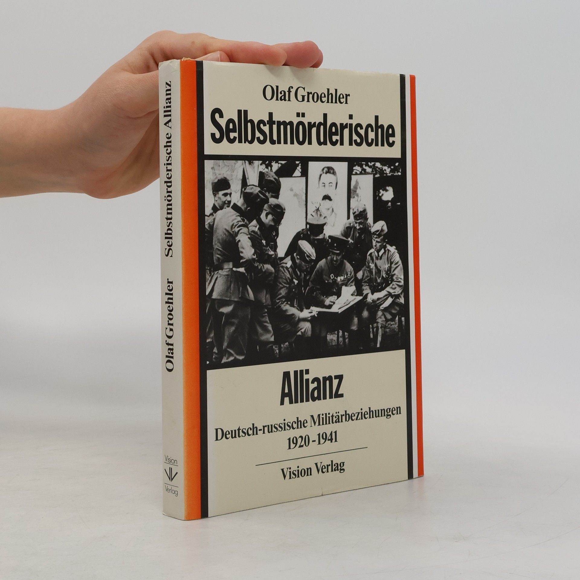 Olaf Groehler Selbstmörderische Allianz