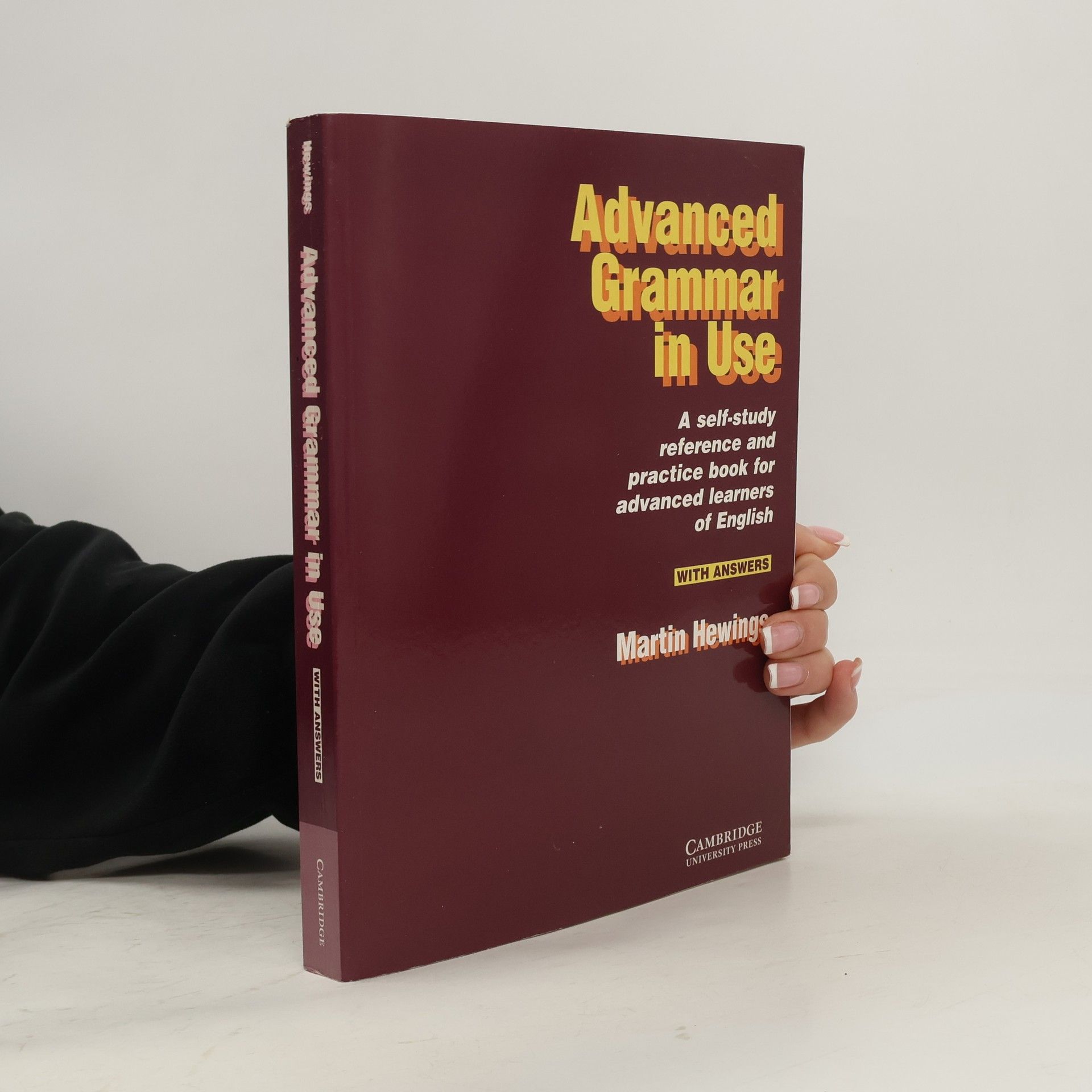 Martin Hewings Advanced Grammar in Use. Practice Book