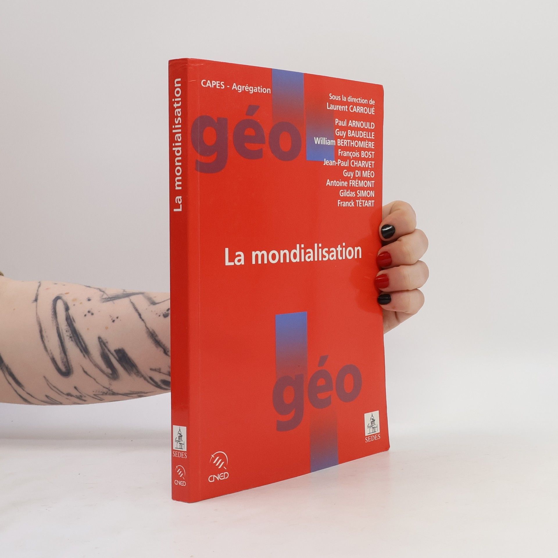 Various authors La mondialisation