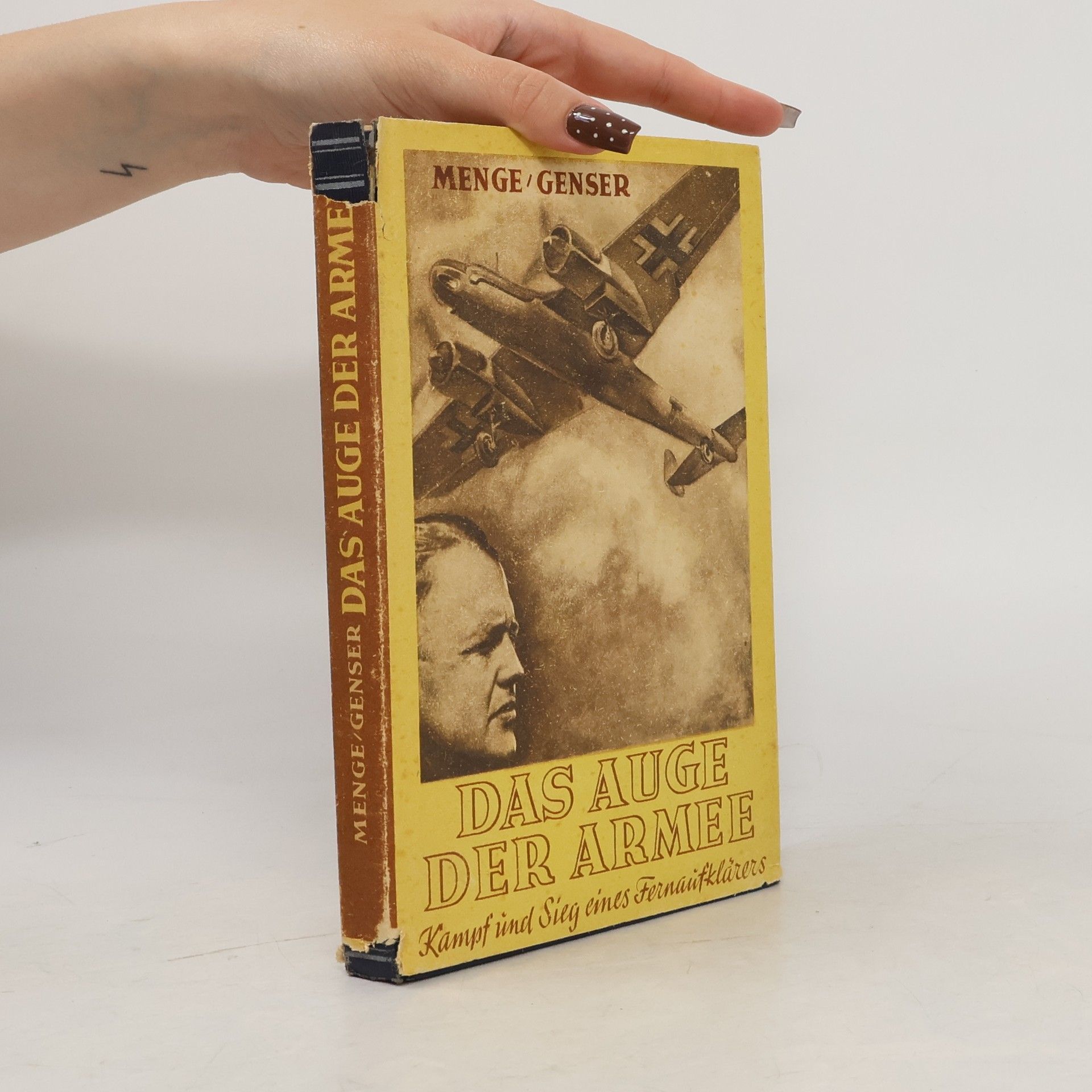Various authors Das Auge der Armee: Kampf und Sieg eines Fernaufklärers