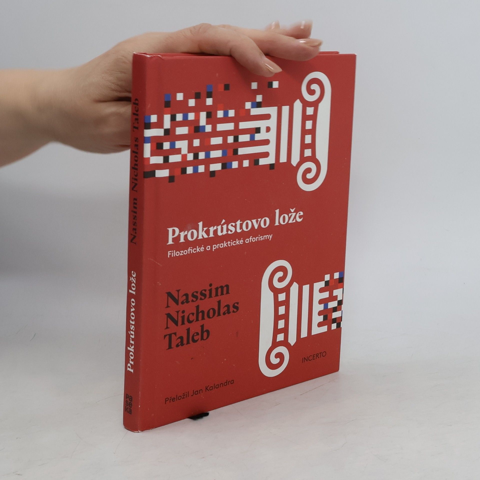 Nassim Nicholas Taleb Prokrústovo lože. Filozofické a praktické aforismy
