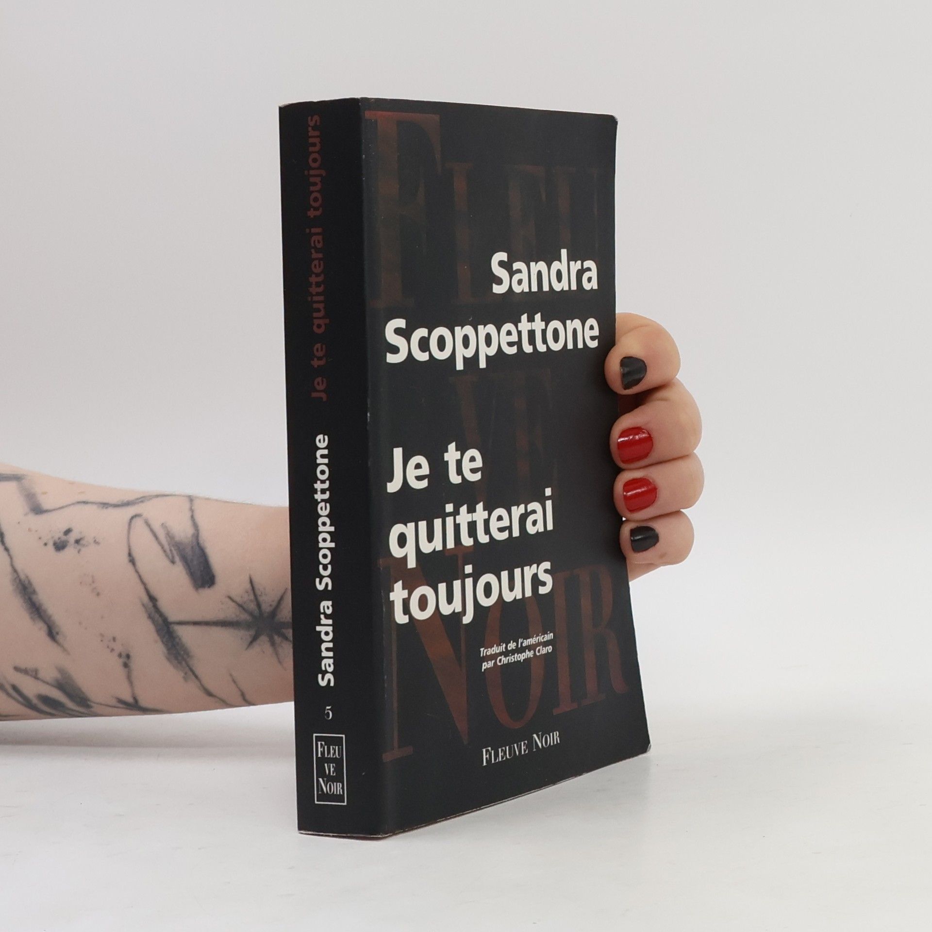 Sandra Scoppettone Je te quitterai toujours