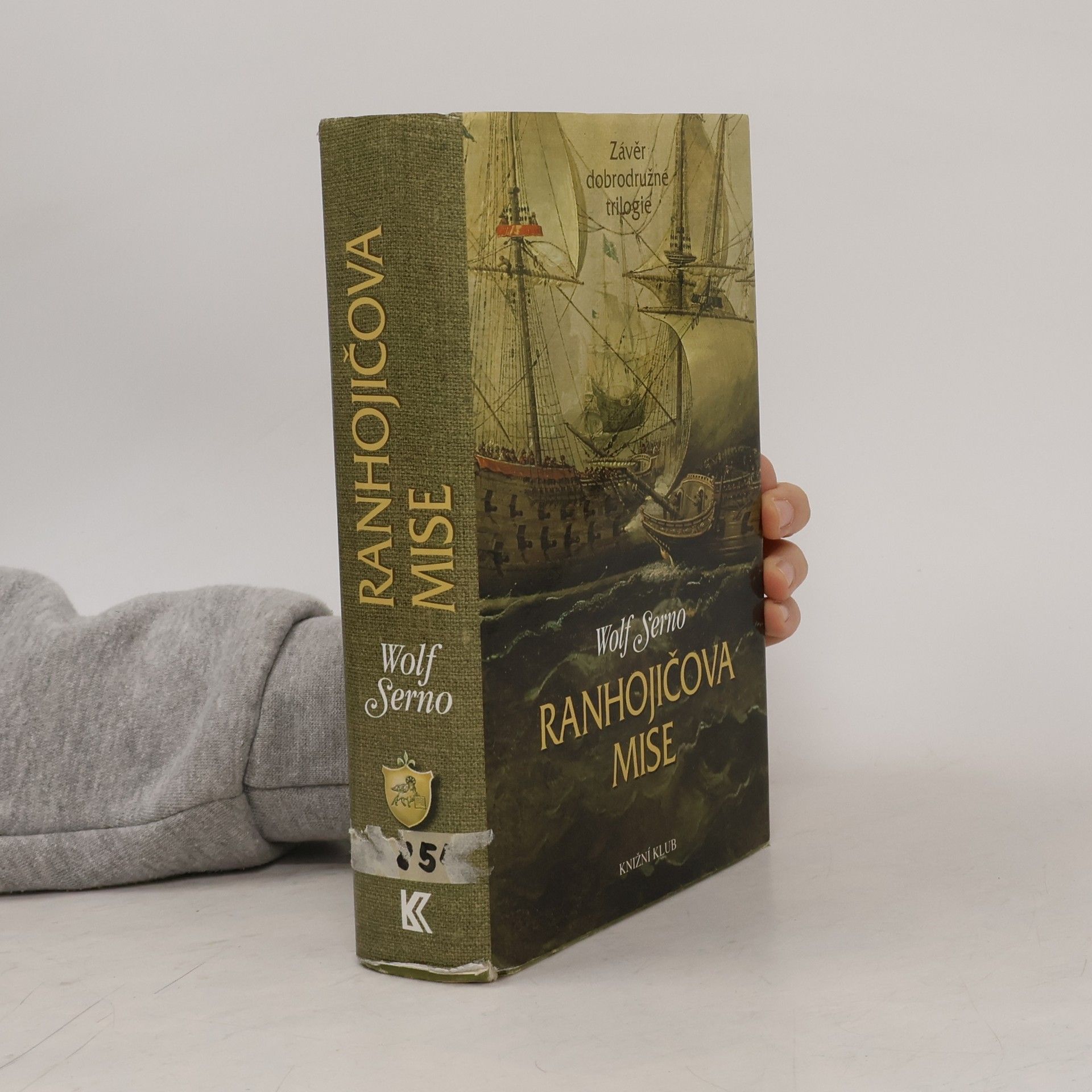Wolf Serno Ranhojičova mise: Závěr dobrodružné trilogie