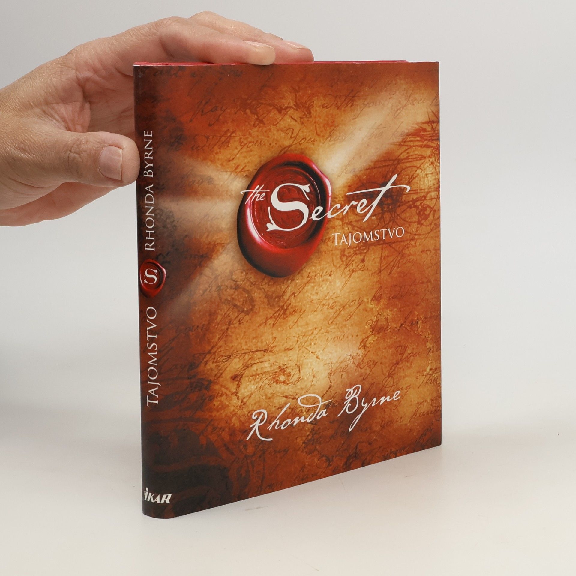 Rhonda Byrne Secret. Tajomstvo