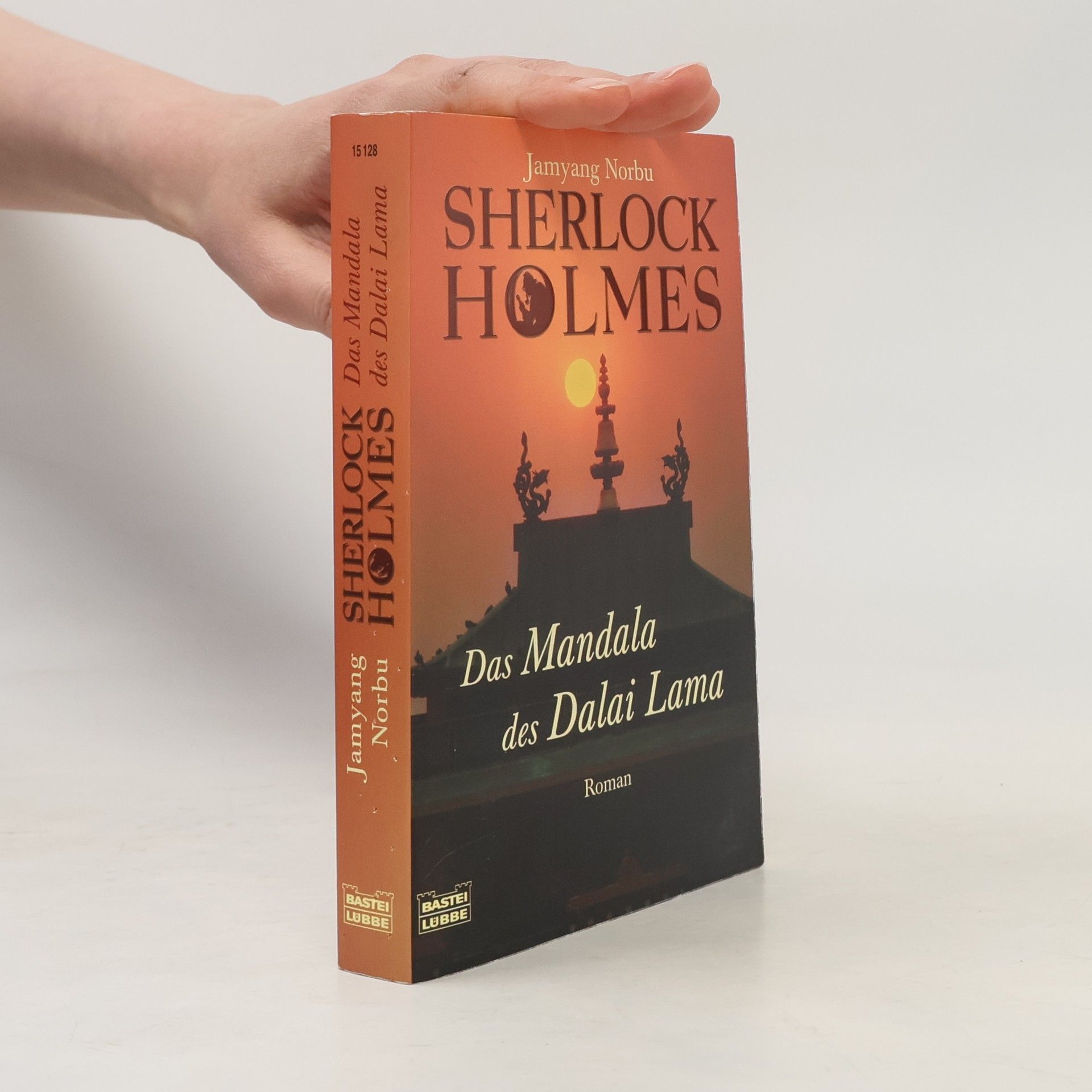 Jamyang Norbu Sherlock Holmes - das Geheimnis des Dalai Lama
