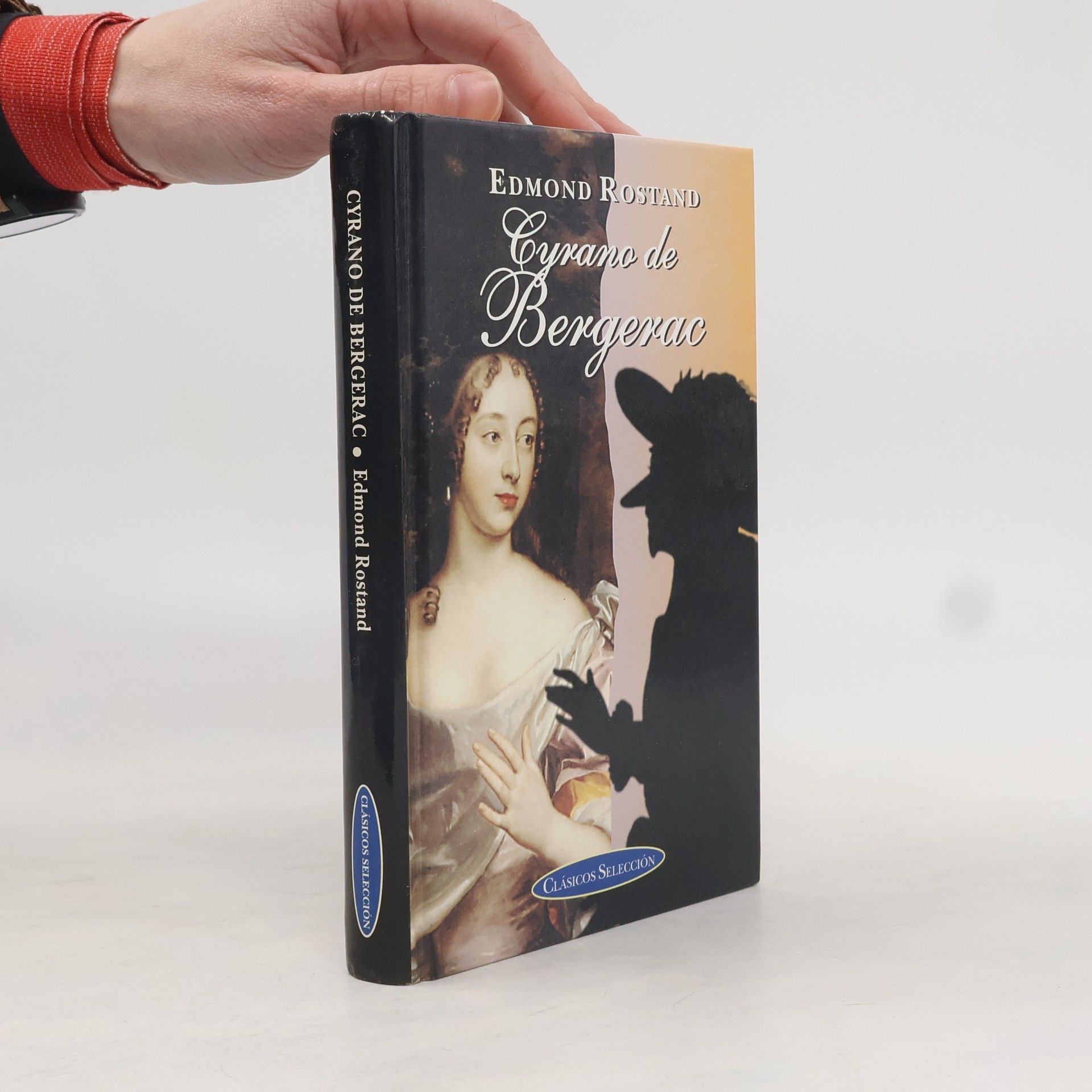 Edmond Rostand Clásicos Selección: Cyrano de Bergerac
