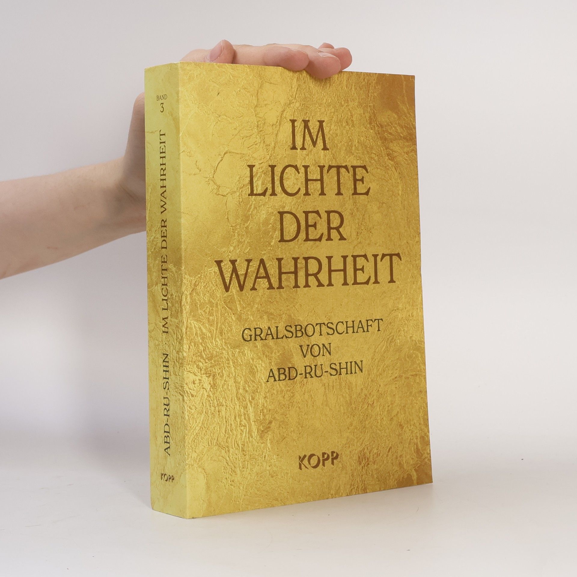 Abd Ru Shin Im Lichte der Wahrheit 3.