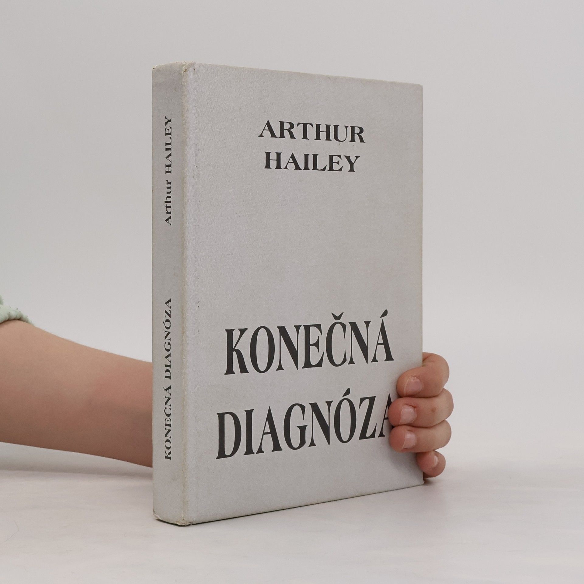 Arthur Hailey Konečná diagnóza