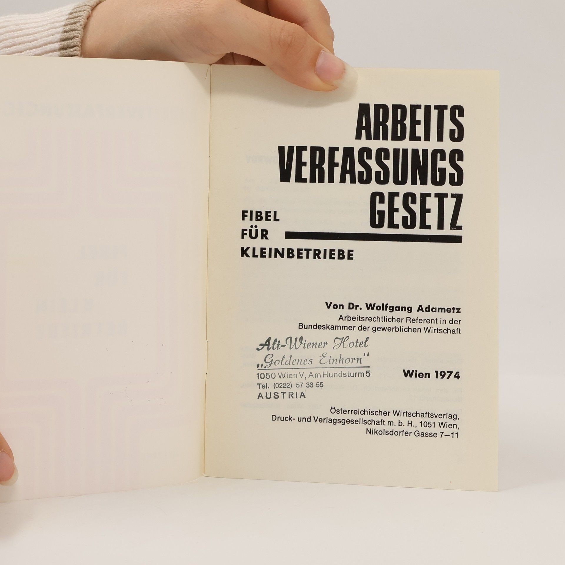 Adametz Arbeitsverfassungsgesetz: Fibel für Kleinbetriebe
