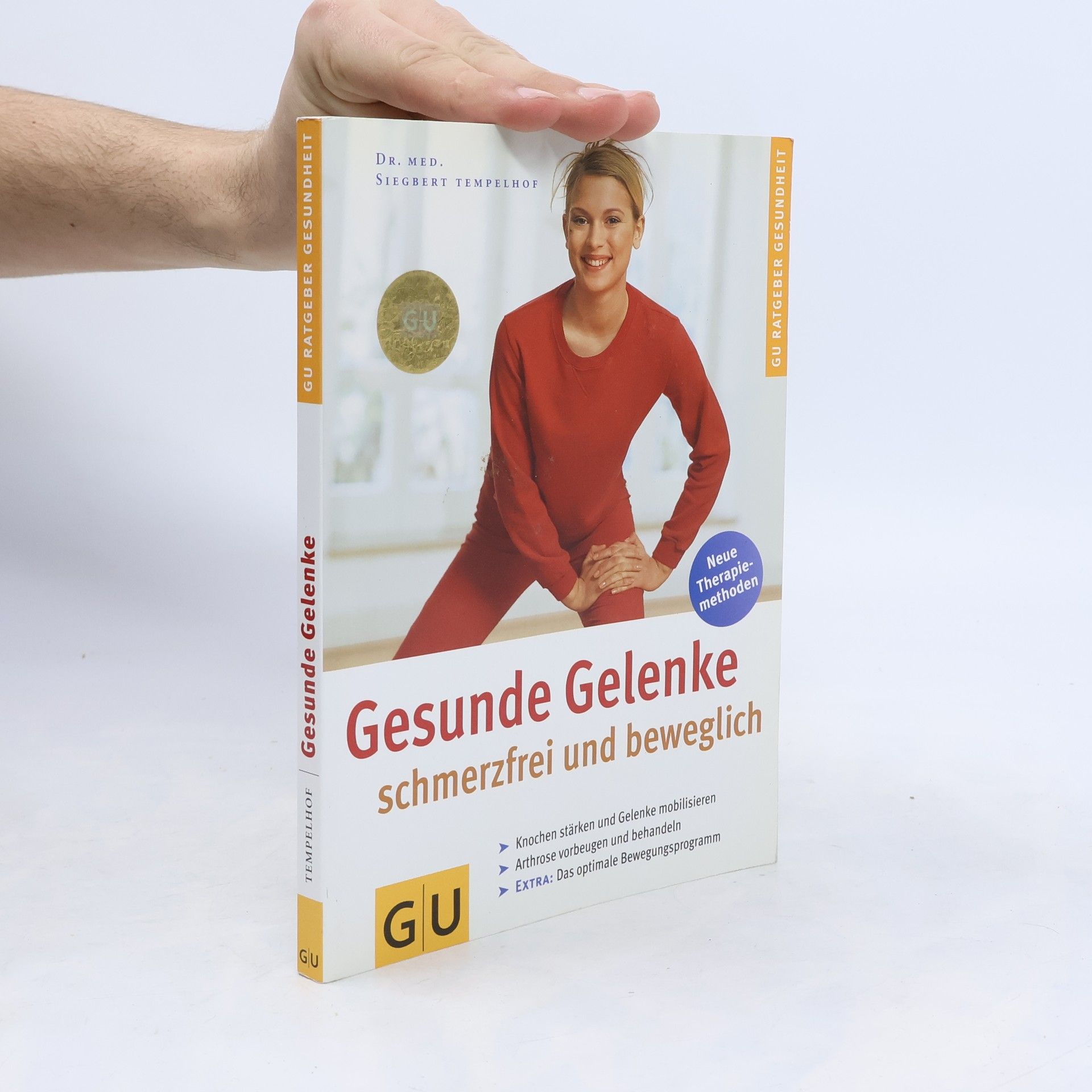 Siegbert Tempelhof Gesunde Gelenke, schmerzfrei und beweglich