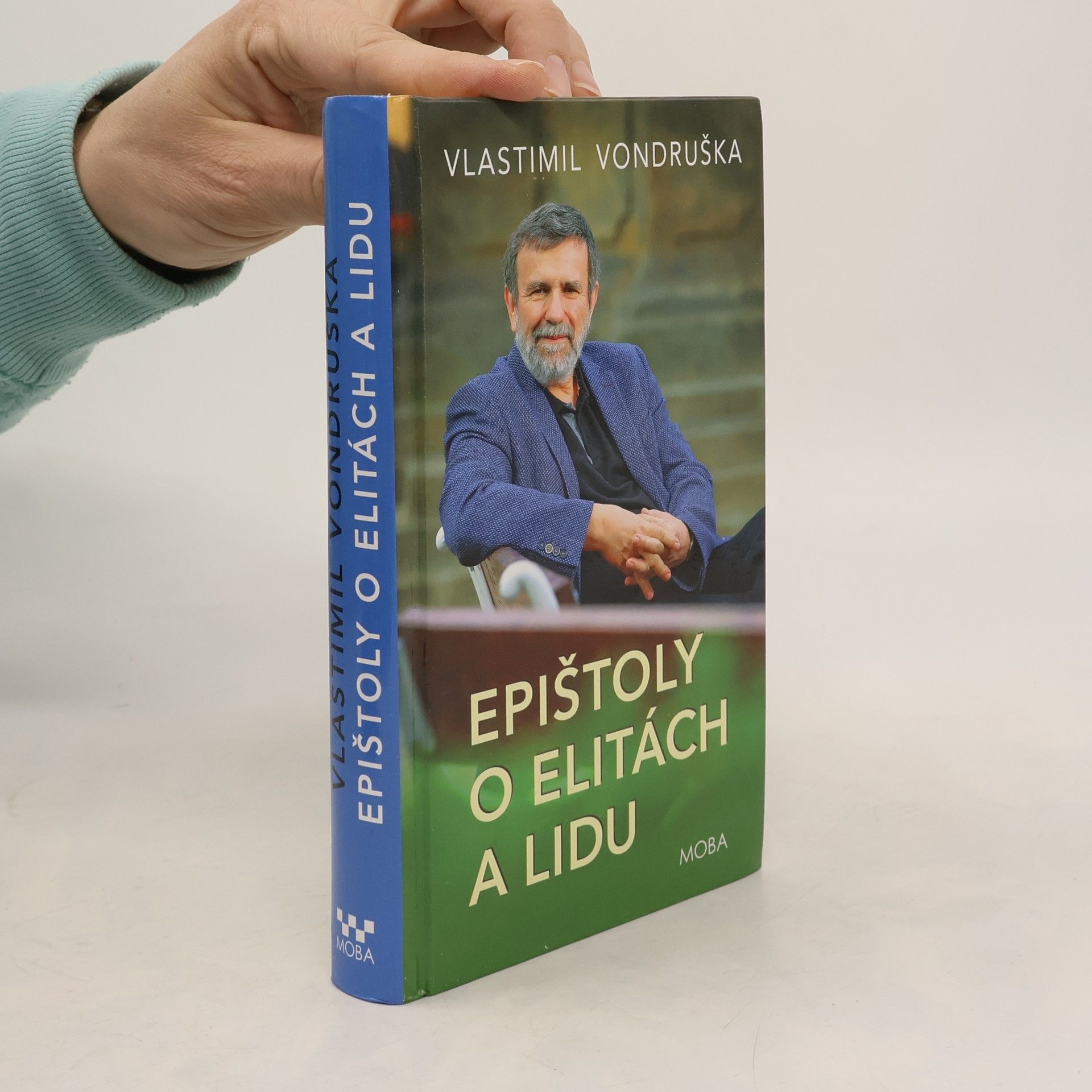 Vlastimil Vondruška Epištoly o elitách a lidu