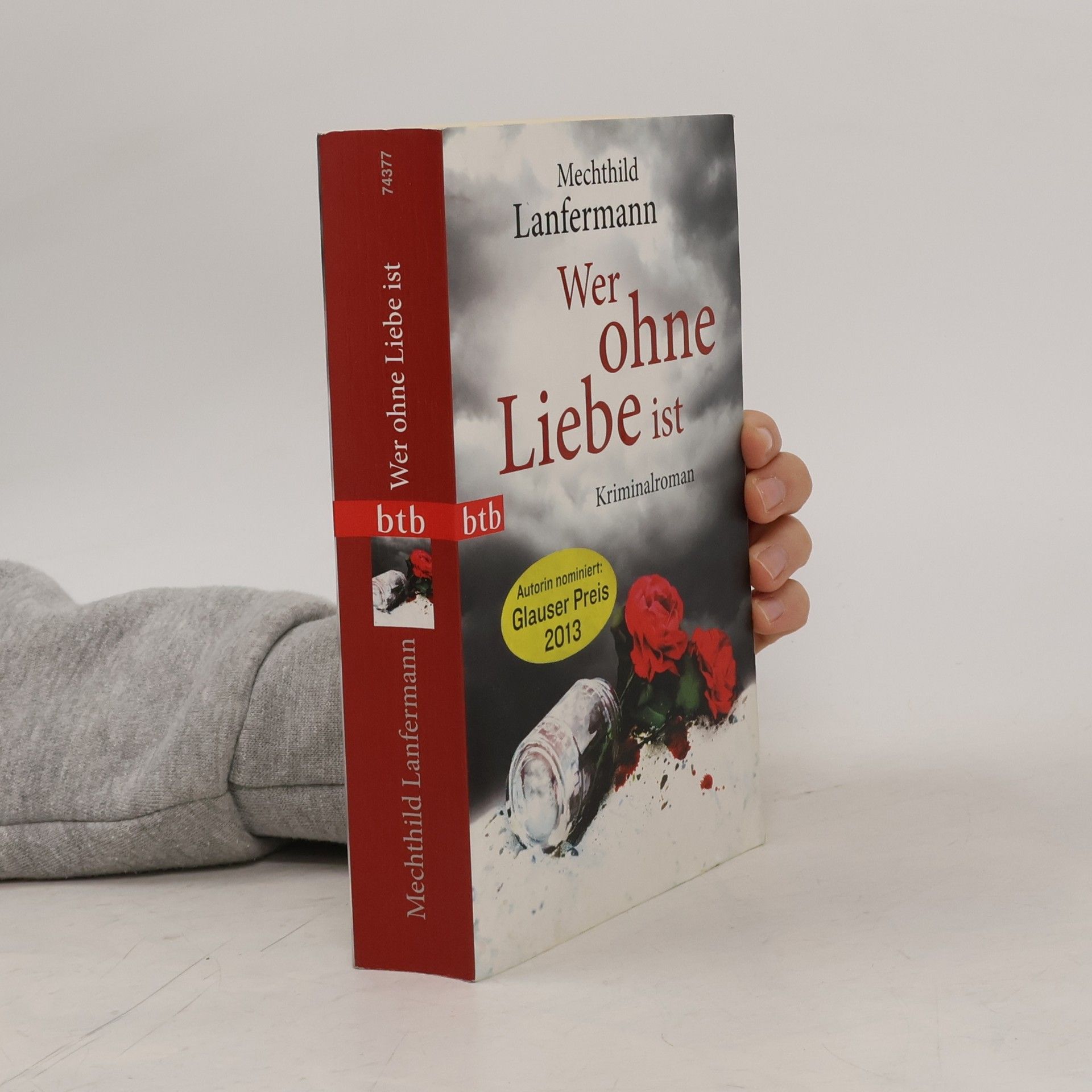 Mechthild Lanfermann Wer ohne Liebe ist