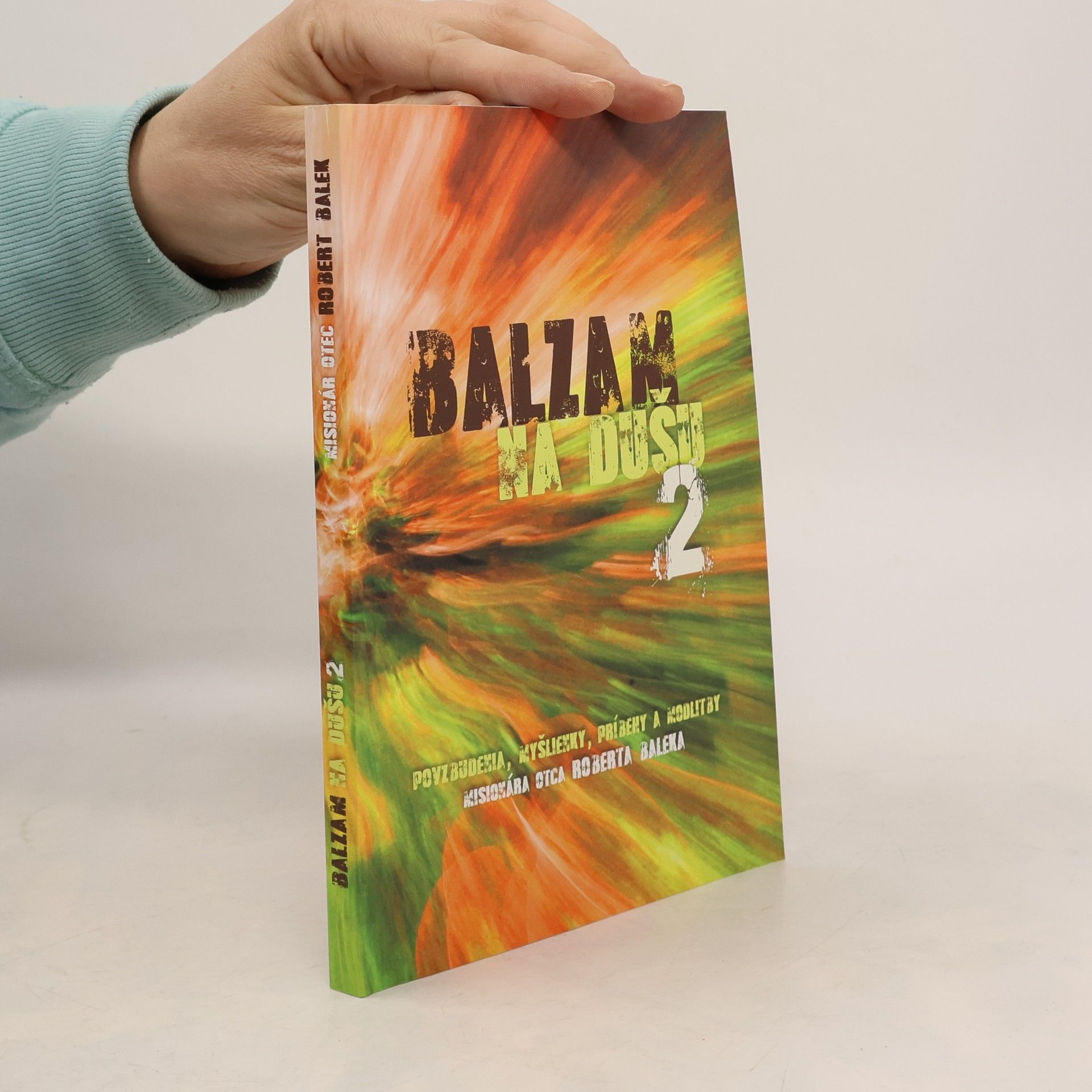 Robert Balek Balzám na dušu 2