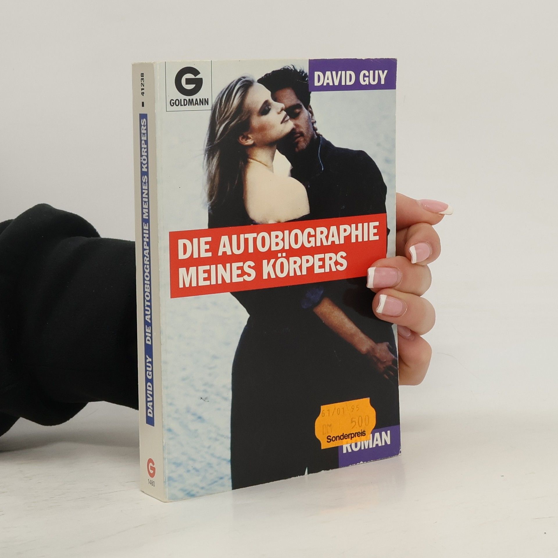 David Guy Die Autobiographie meines Körpers