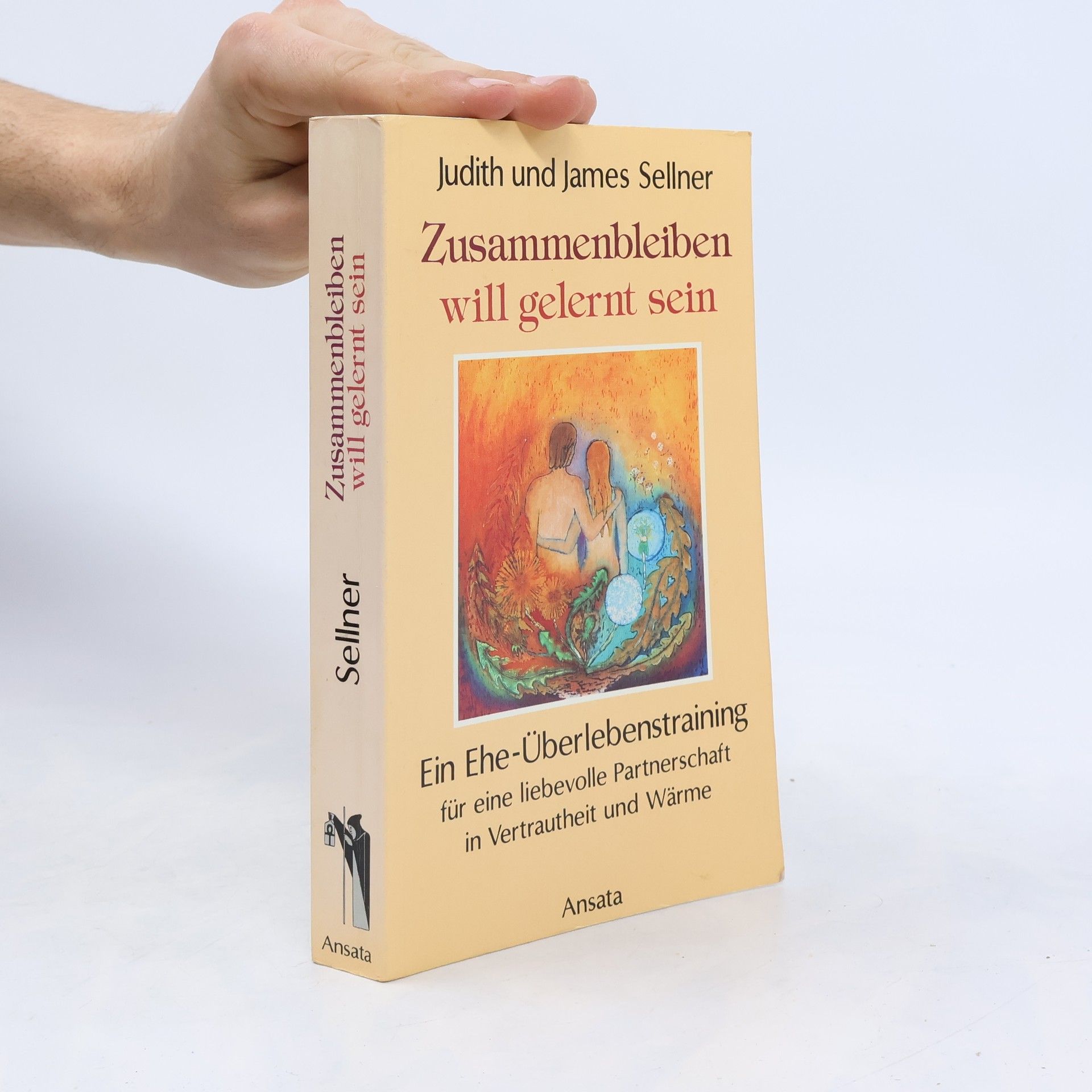 James Sellner Zusammenbleiben will gelernt sein