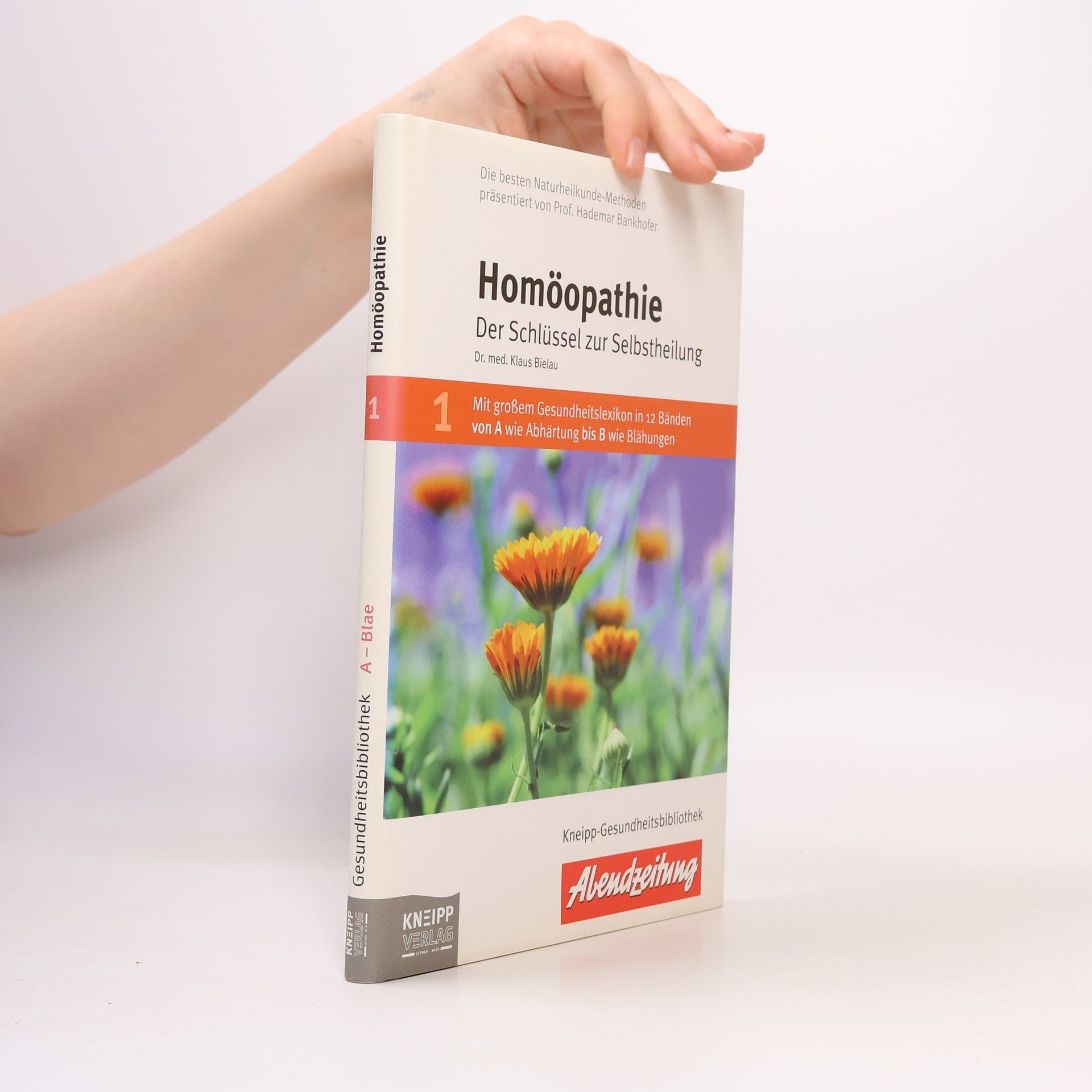 Kneipp-Gesundheitsbibliothek - 1: Homöopathie
