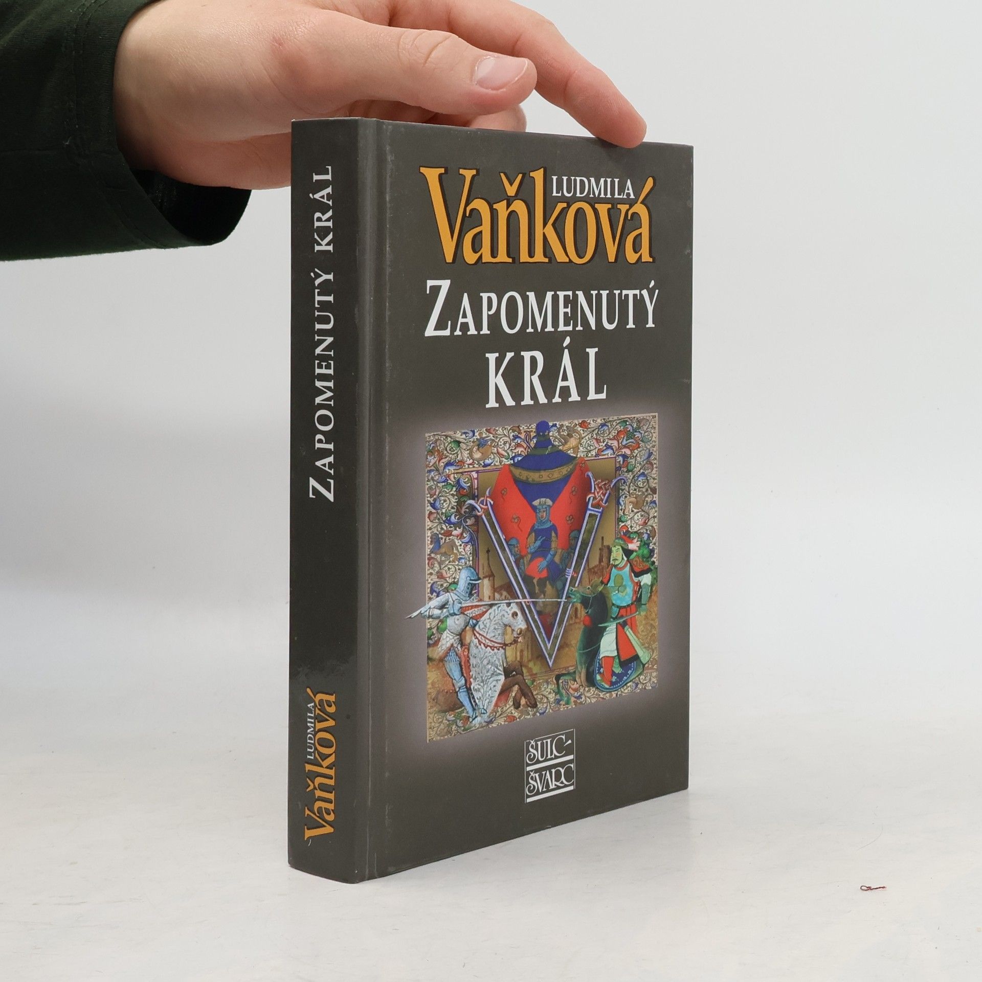 Ludmila Vaňková Zapomenutý král
