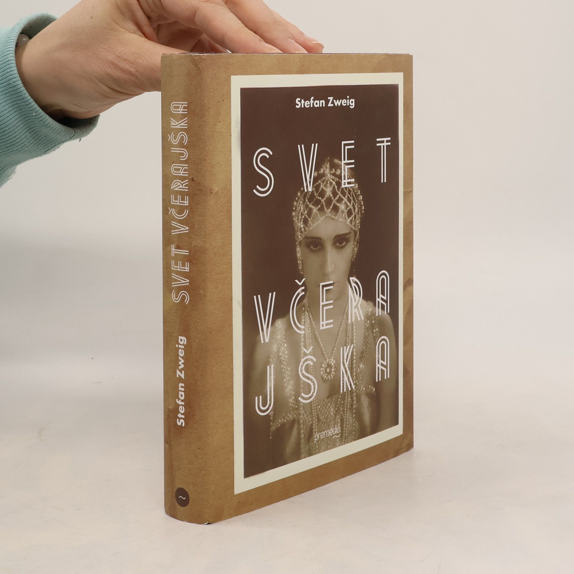 Stefan Zweig Svet včerajška