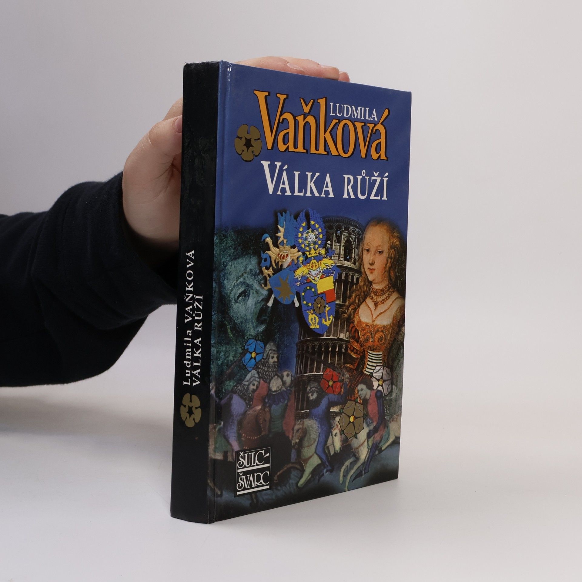 Vaňková Ludmila Válka růží