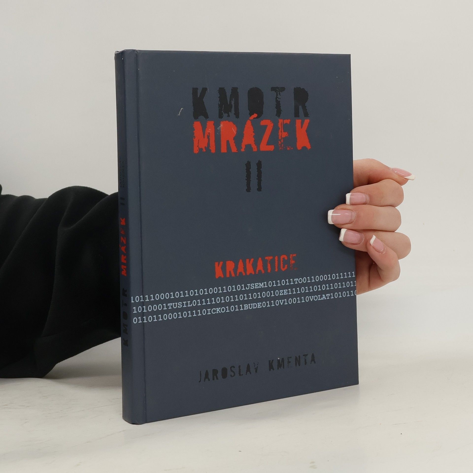 Jaroslav Kmenta Kmotr Mrázek II: Krakatice