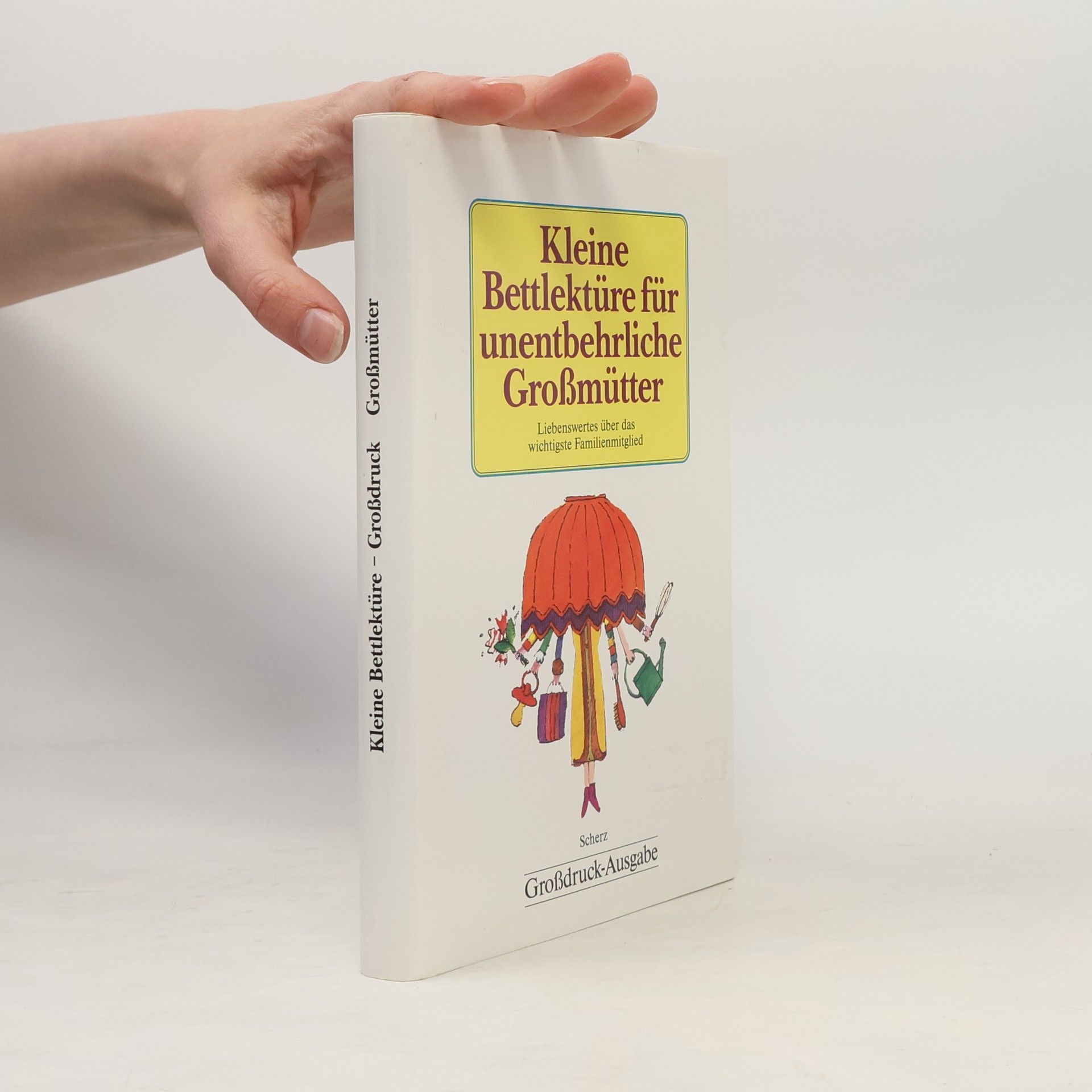 Autorenkollektiv Kleine Bettlektüre für unentbehrliche Großmütter