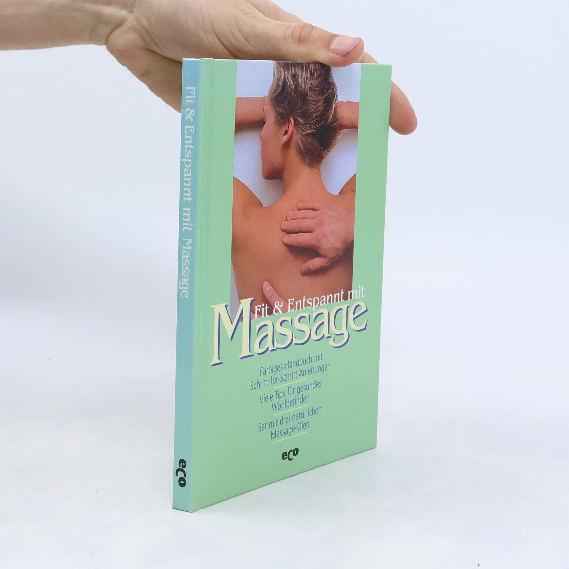 Magda Weinandy Fit & entspannt mit Massage