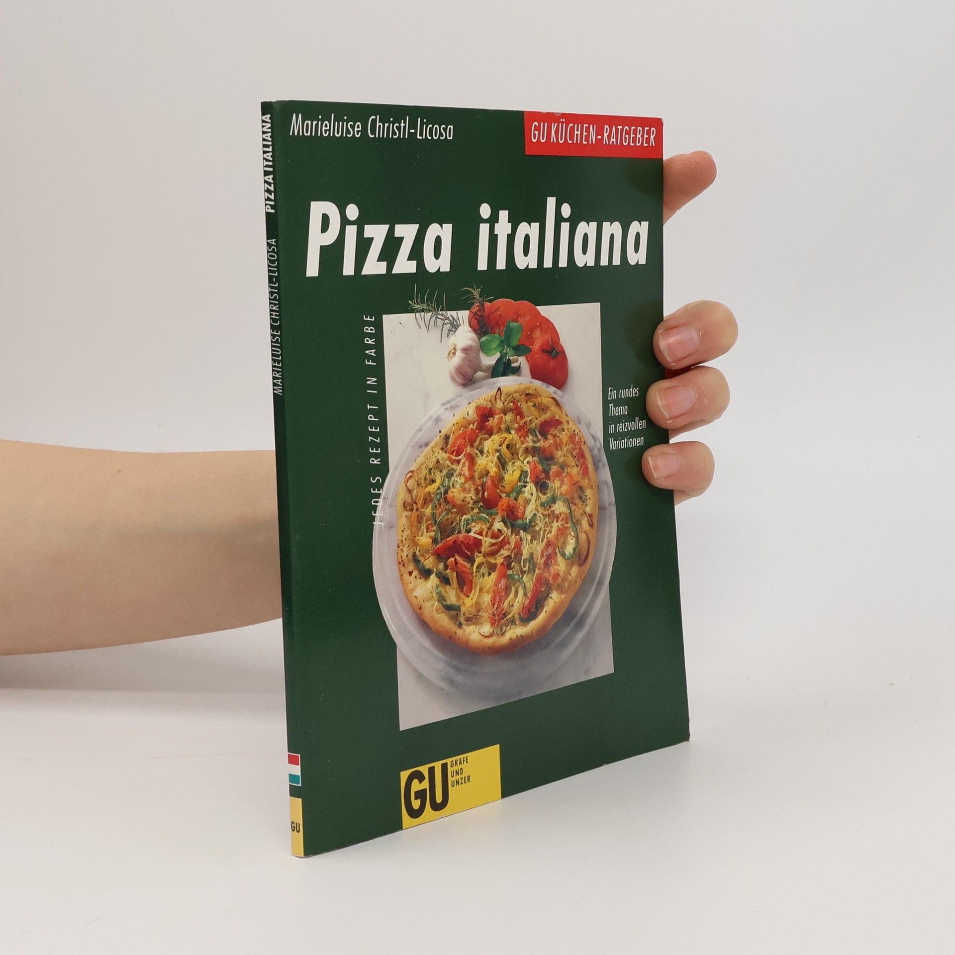 Marieluise Christl-Licosa Pizza italiana