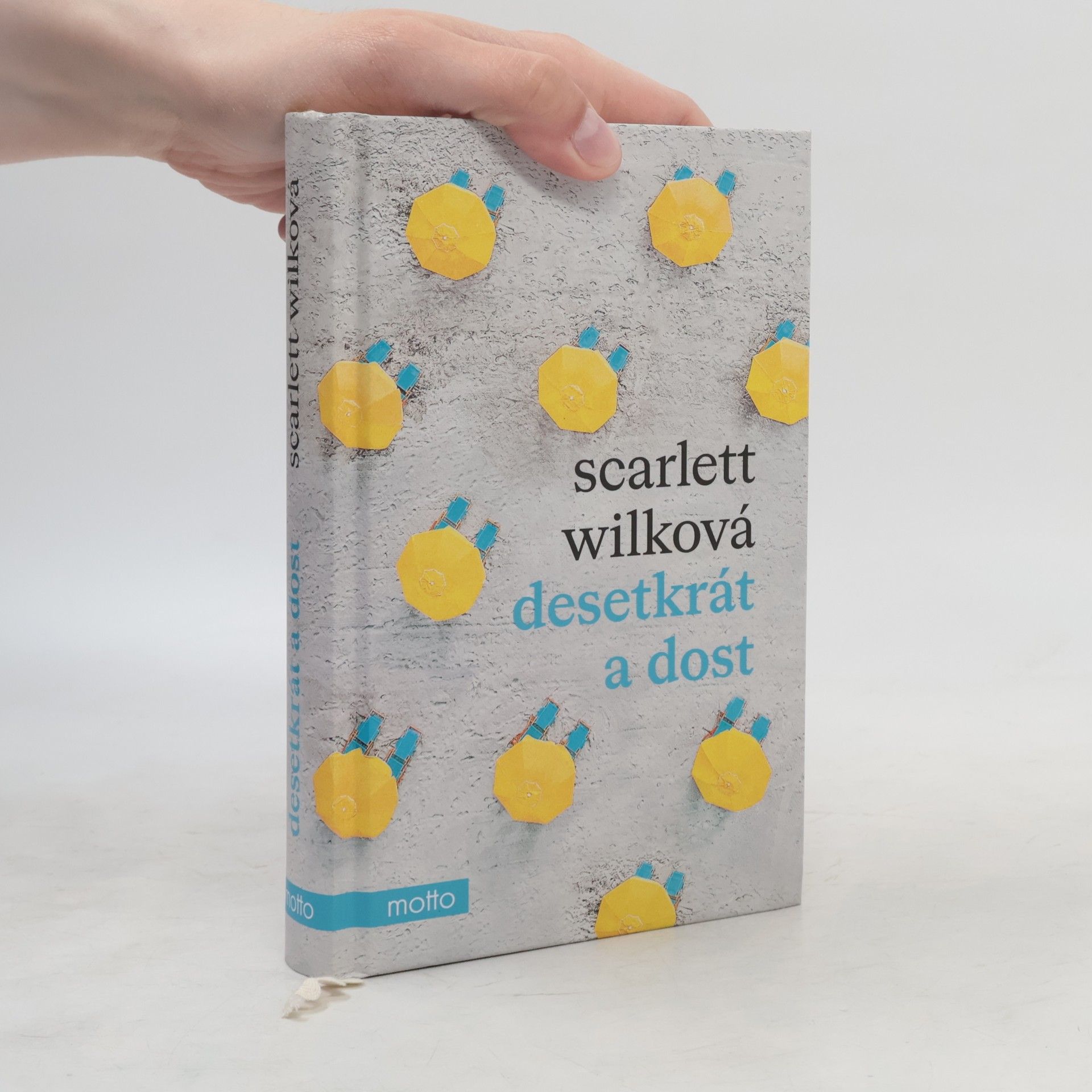 Scarlett Wilková Desetkrát a dost