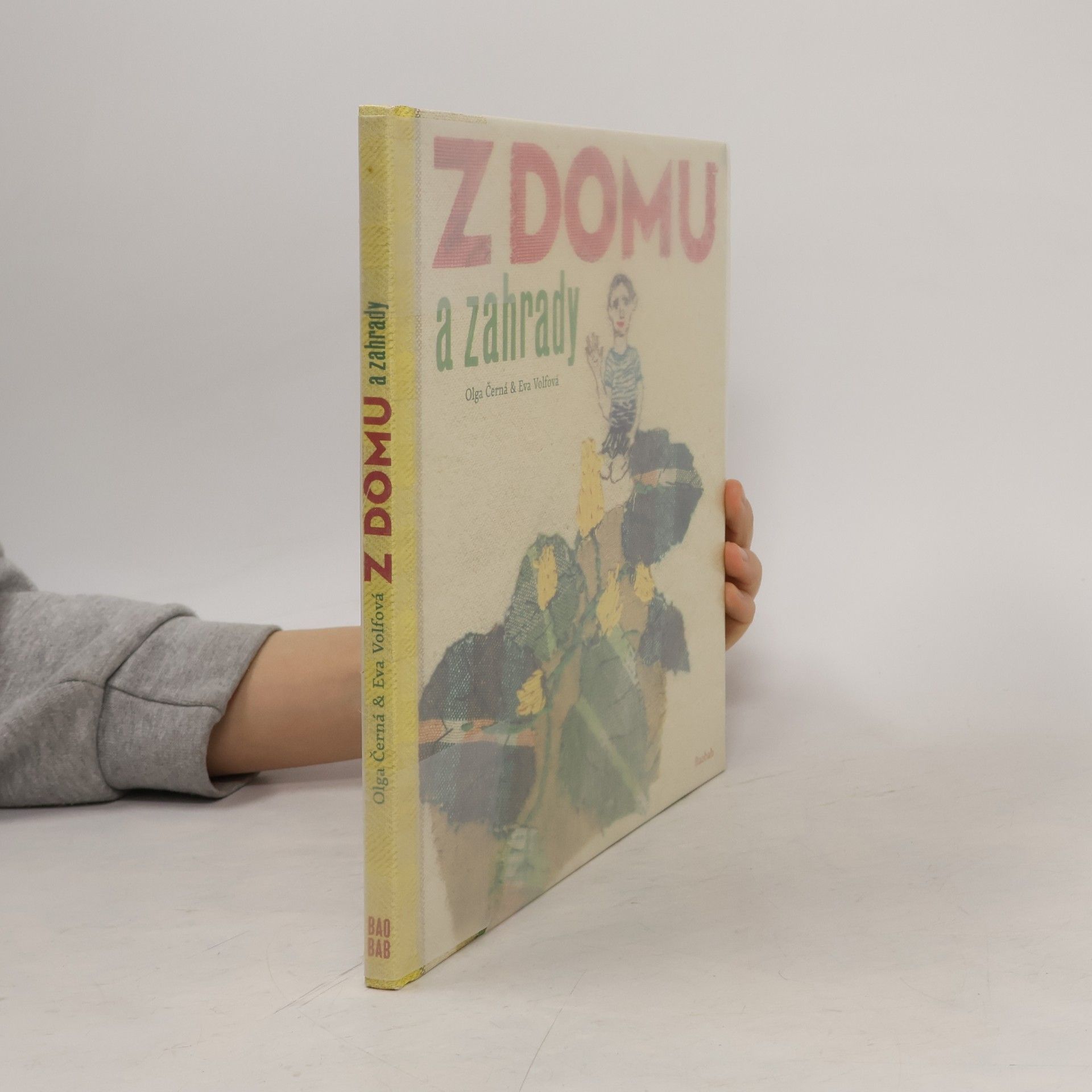 Olga Černá Z domu a zahrady