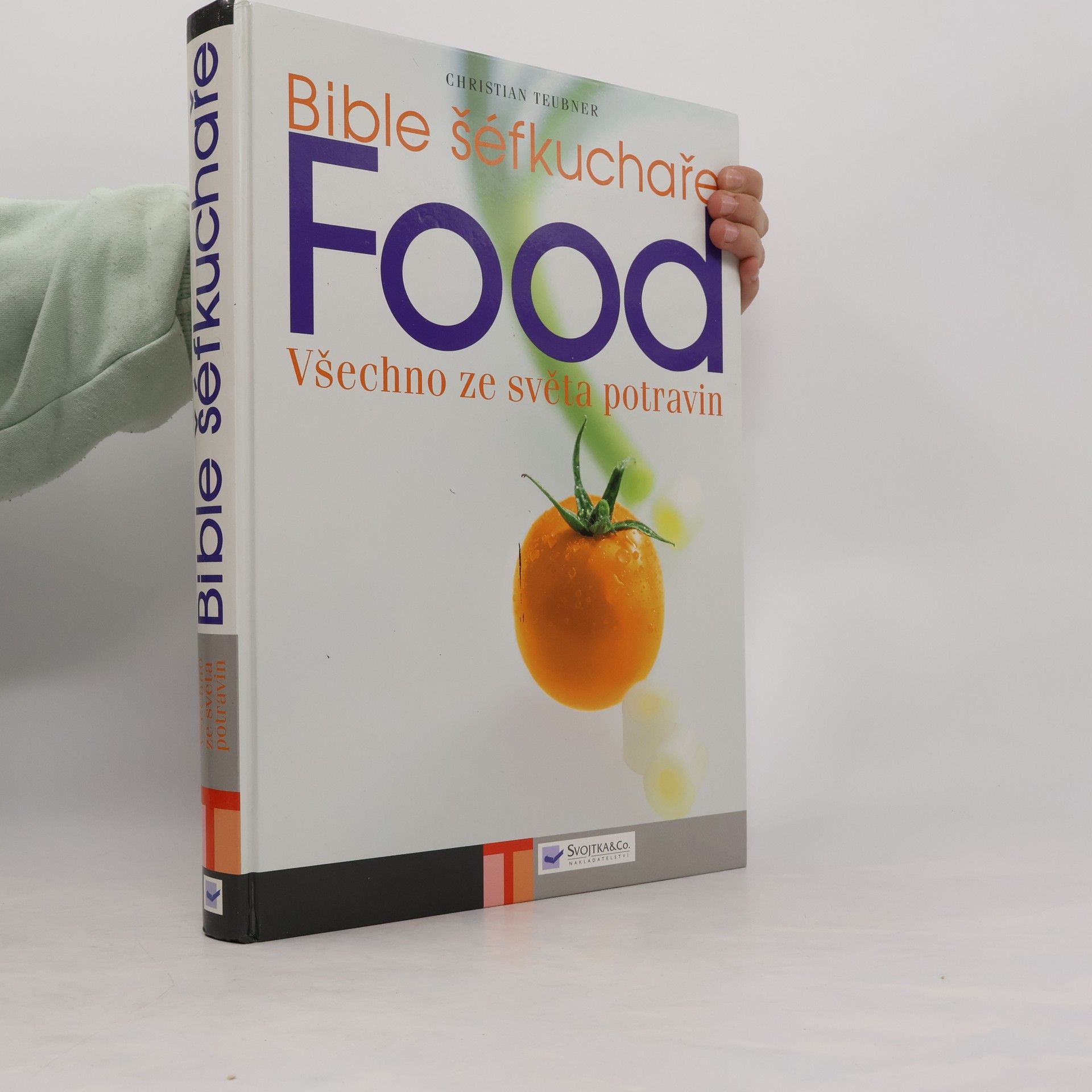 Food. Bible šéfkuchaře