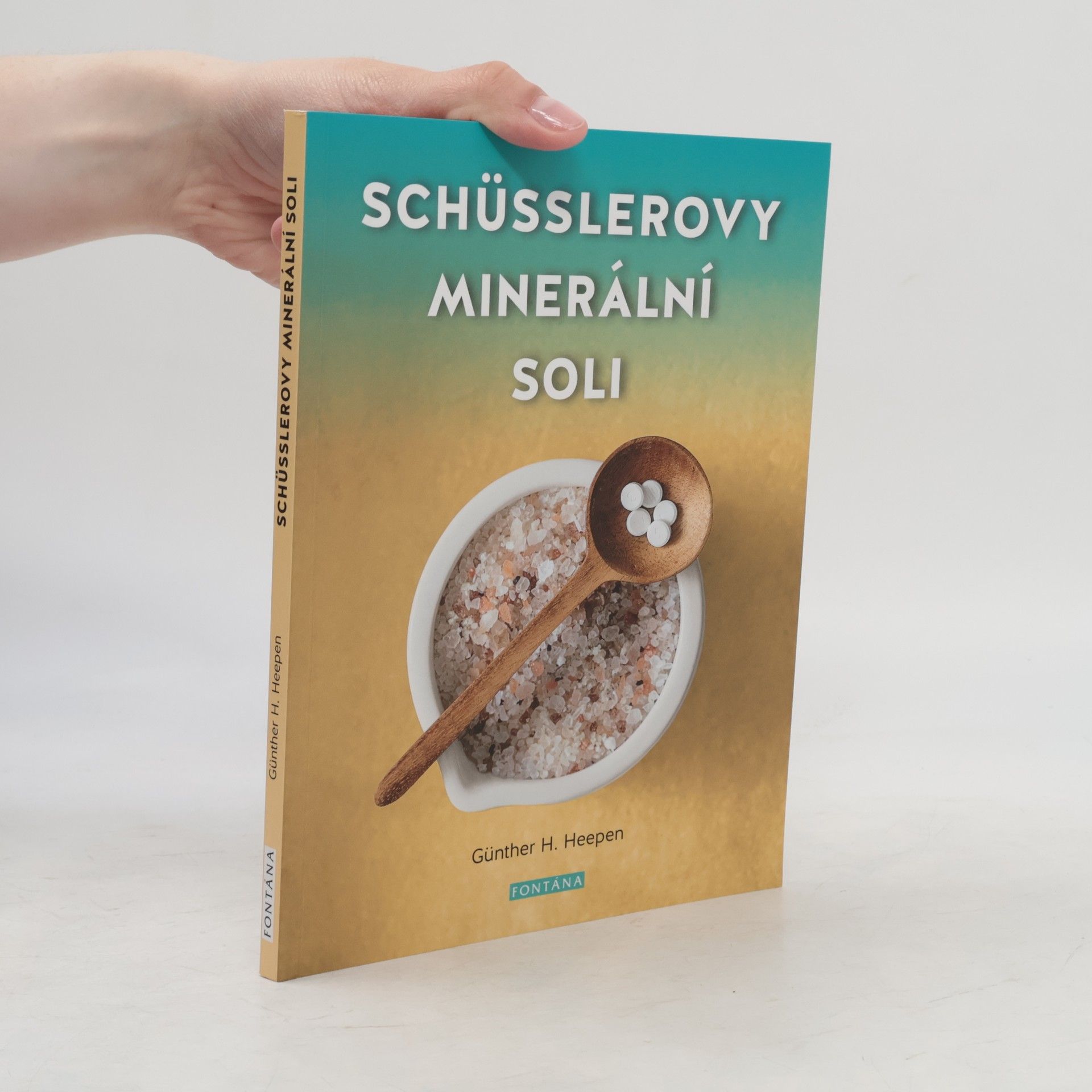 Günther H. Heepen Schüsslerovy minerální soli