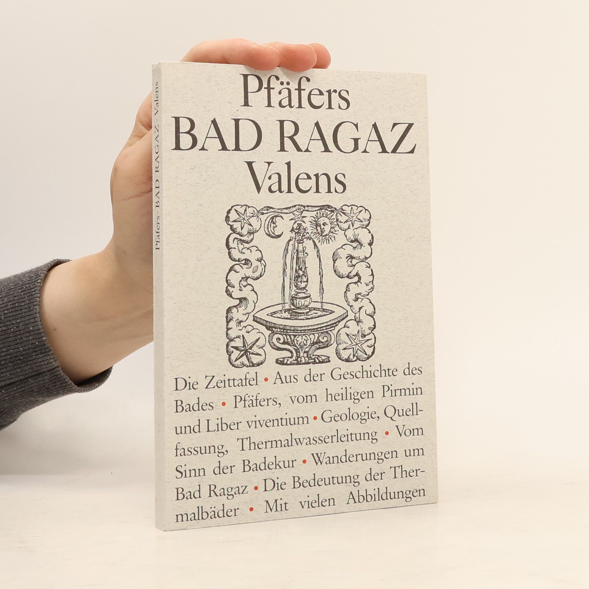 Autorenkollektiv Pfäfers. Bad Ragaz . Valens