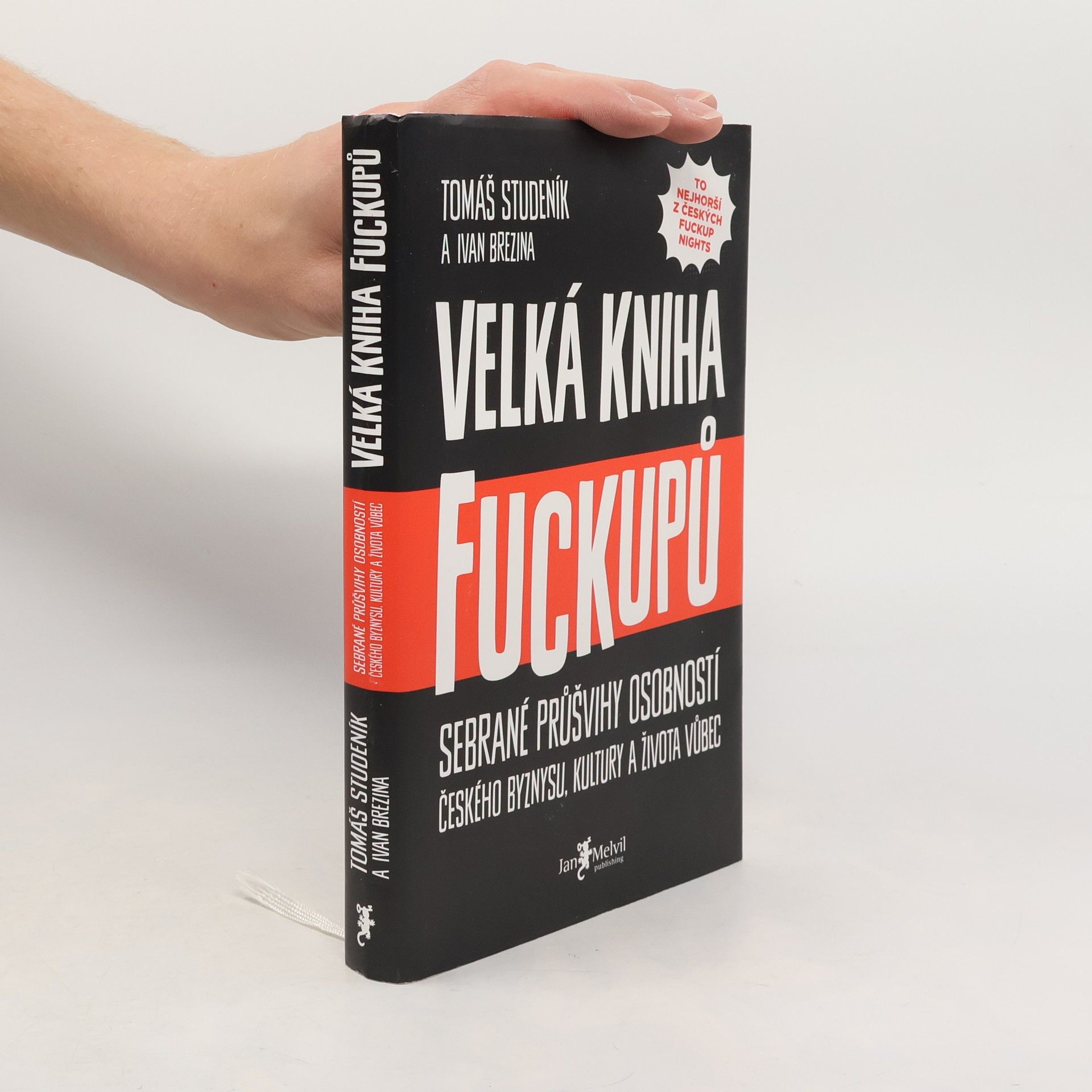 Tomáš Studeník Velká kniha fuckupů