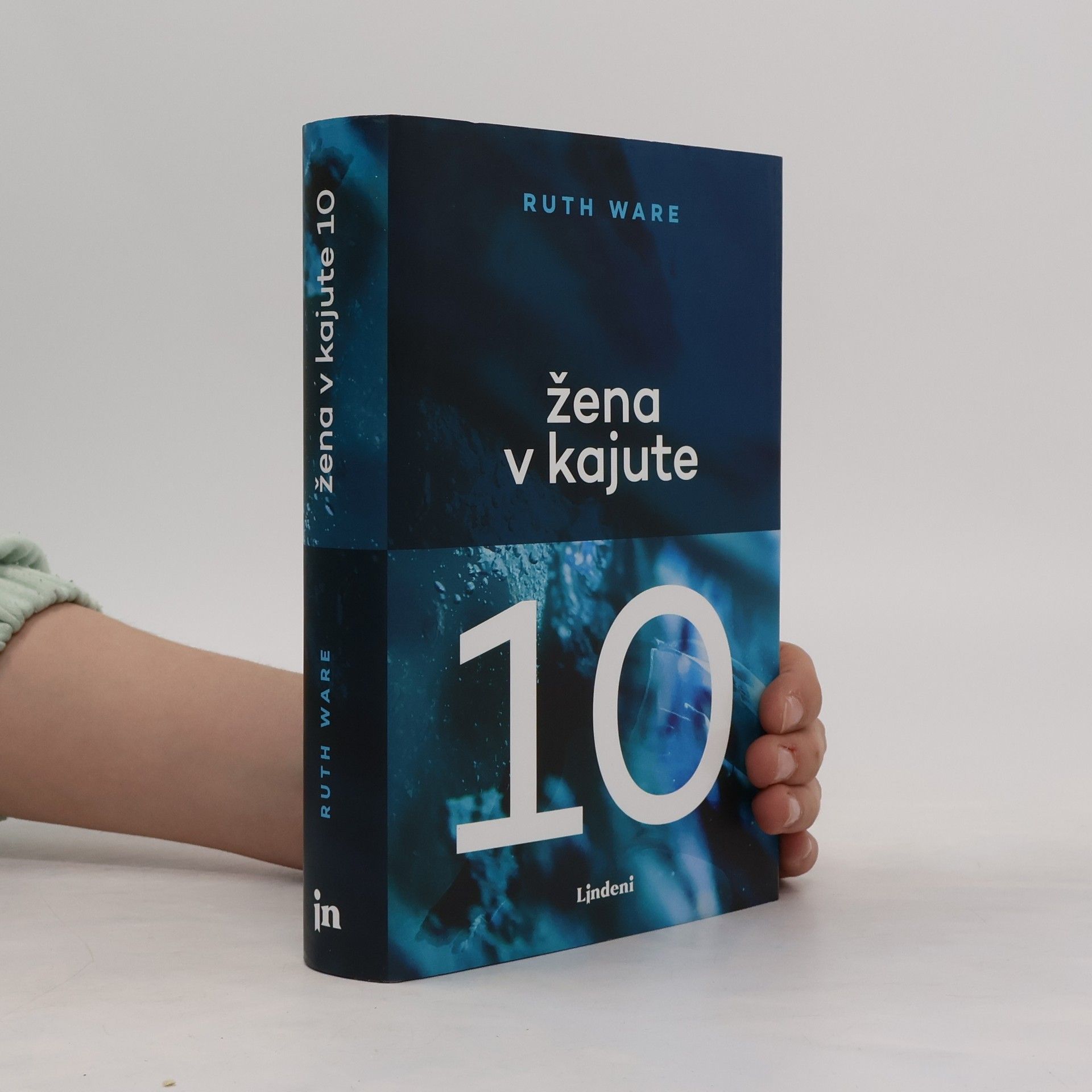 Ruth Ware Žena v kajute 10