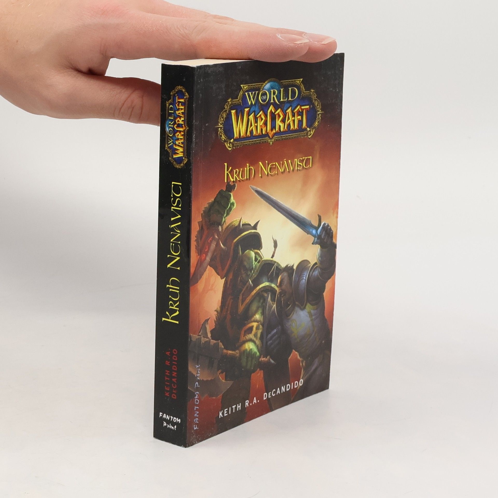Keith R. A. DeCandido World of Warcraft. Kruh nenávisti