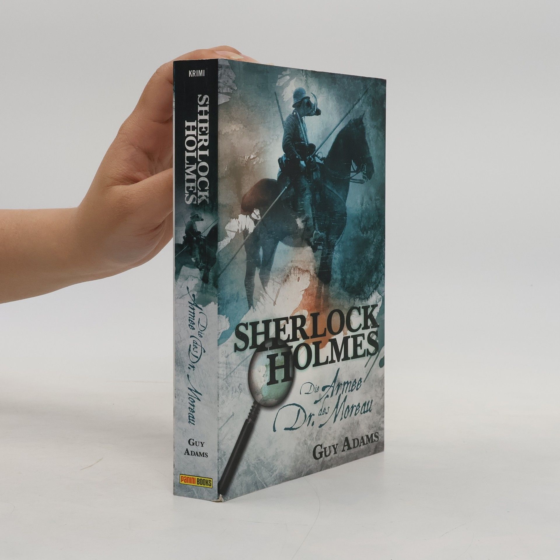 Guy Adams Sherlock Holmes - Die Armee des Dr. Moreau