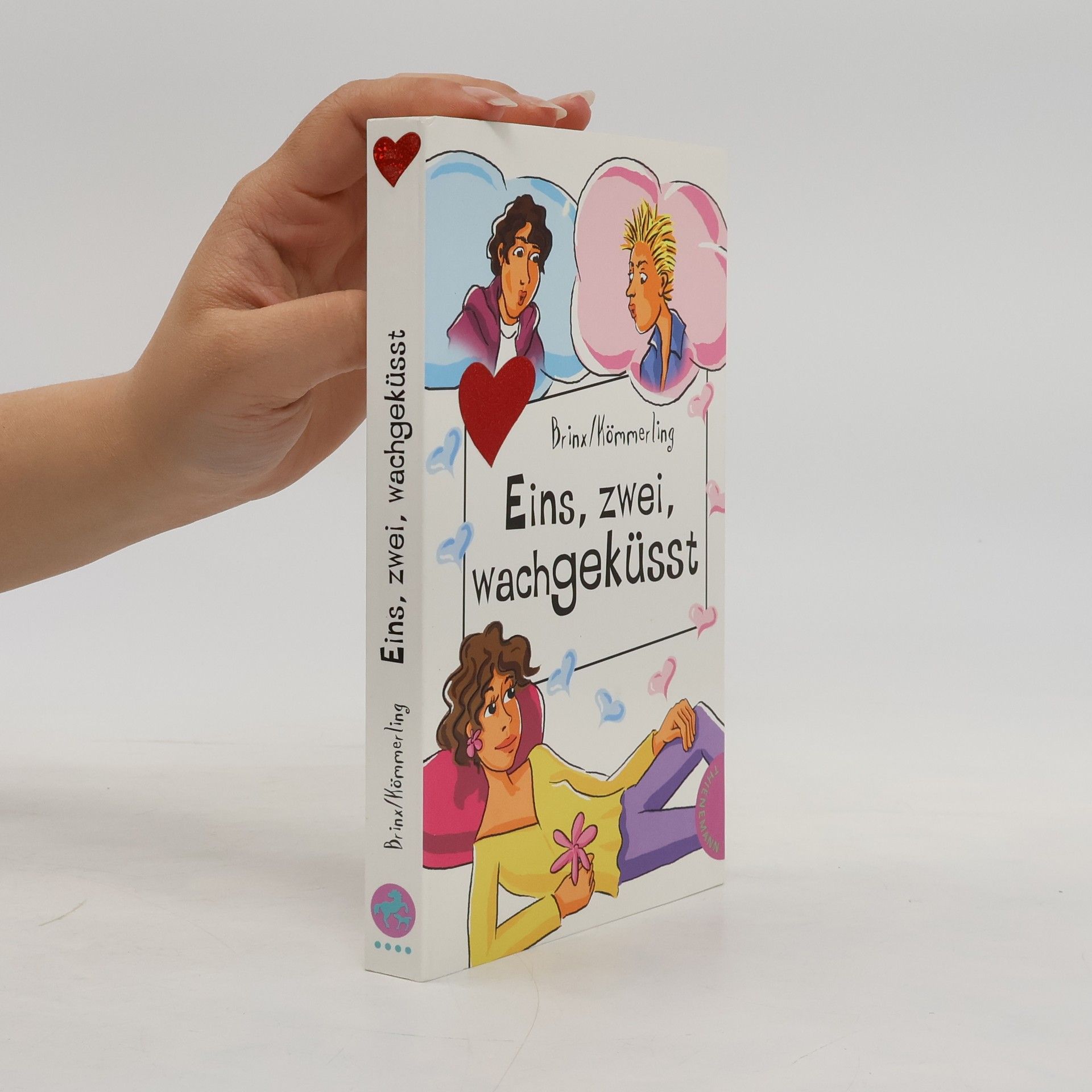 Eins, zwei, wachgeküsst
