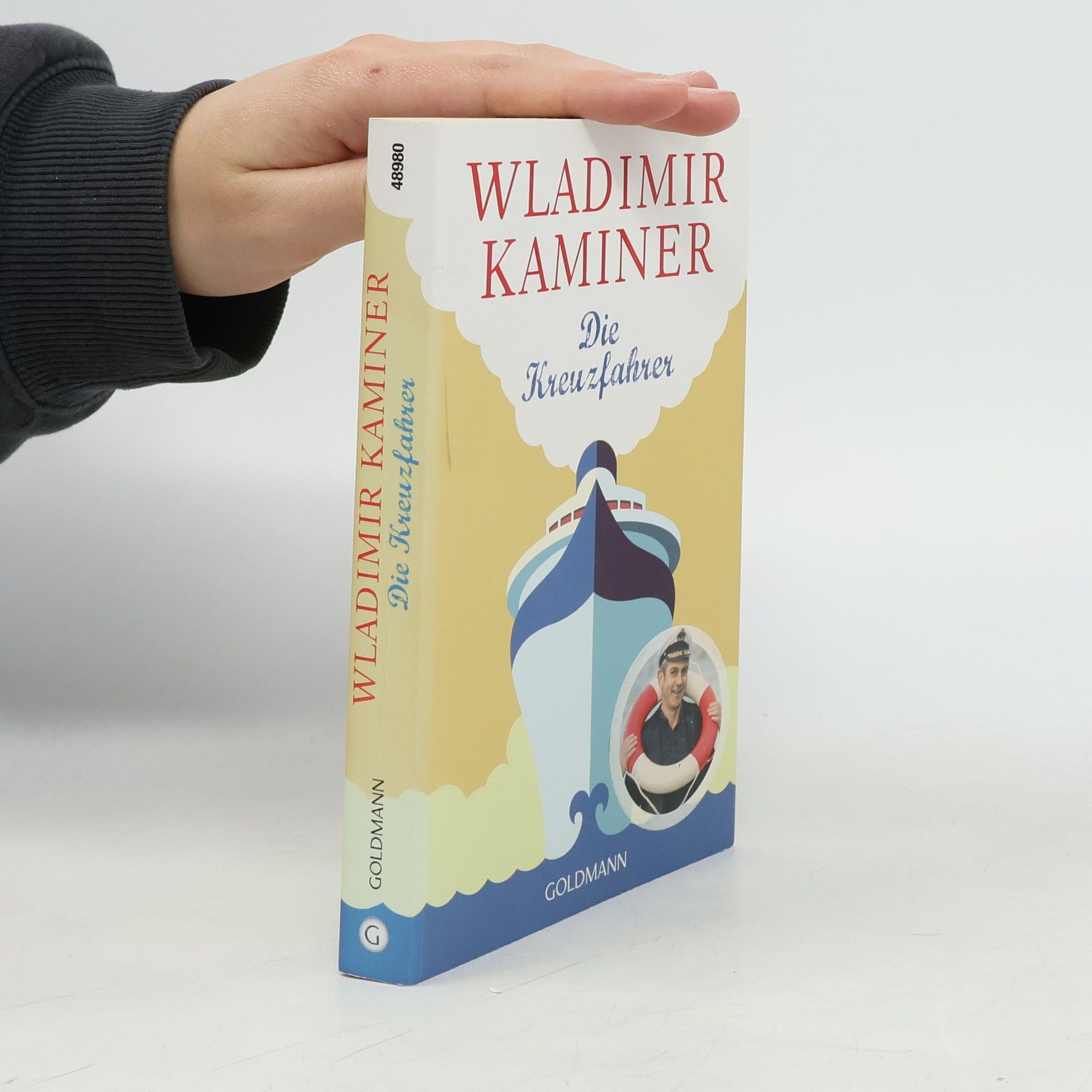 Wladimir Kaminer Die Kreuzfahrer