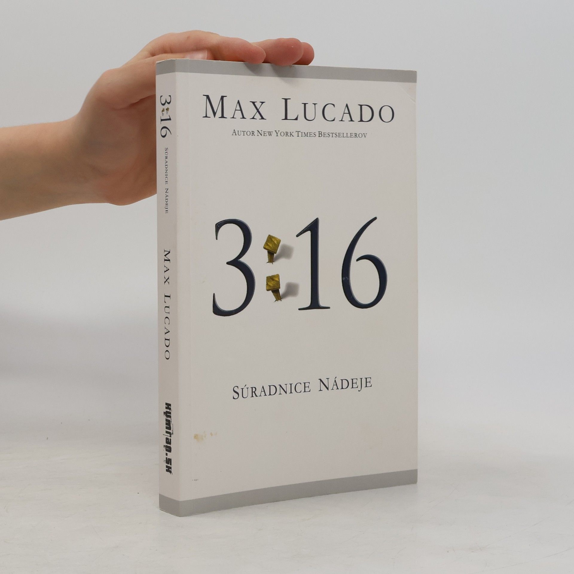 Max Lucado 3:16 - Súradnice nádeje