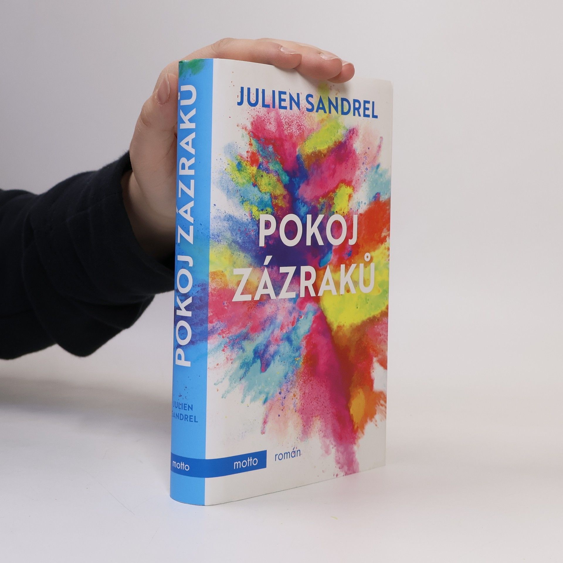 Julien Sandrel Pokoj zázraků