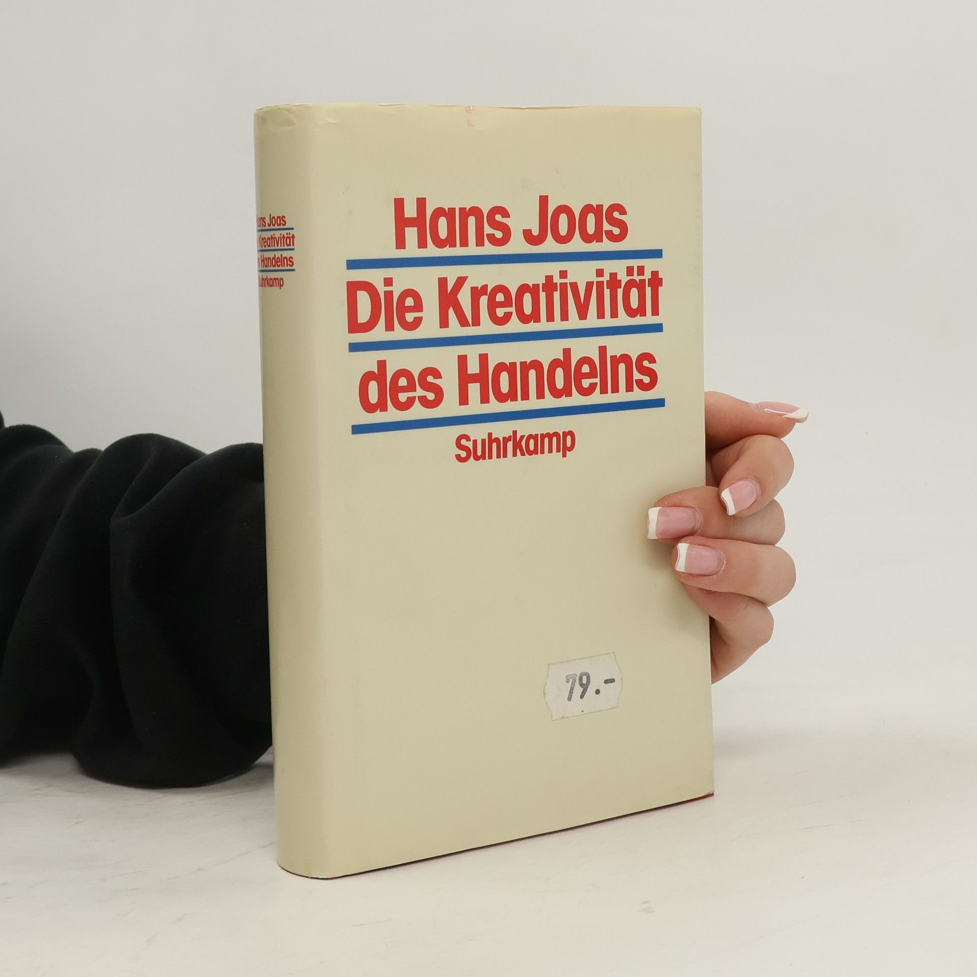 Hans Joas Die Kreativität des Handelns