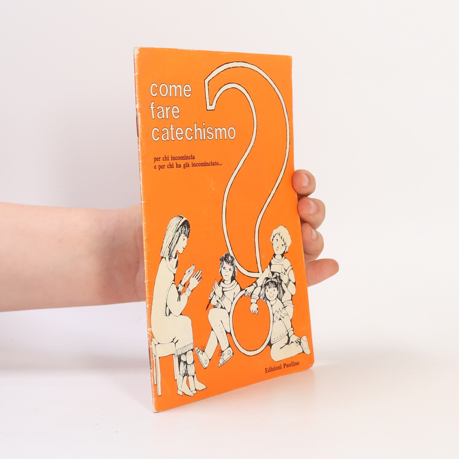 Various authors Come fare catechismo