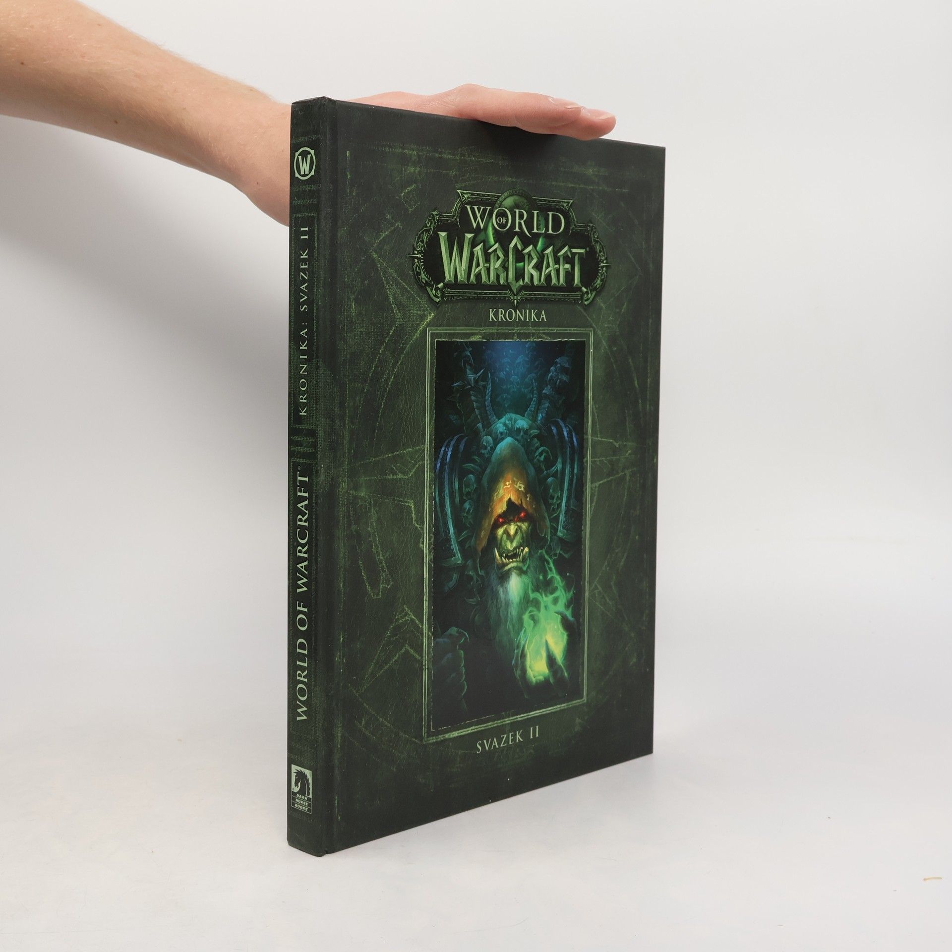 Robert B. Brooks World of WarCraft. Kronika. Svazek II