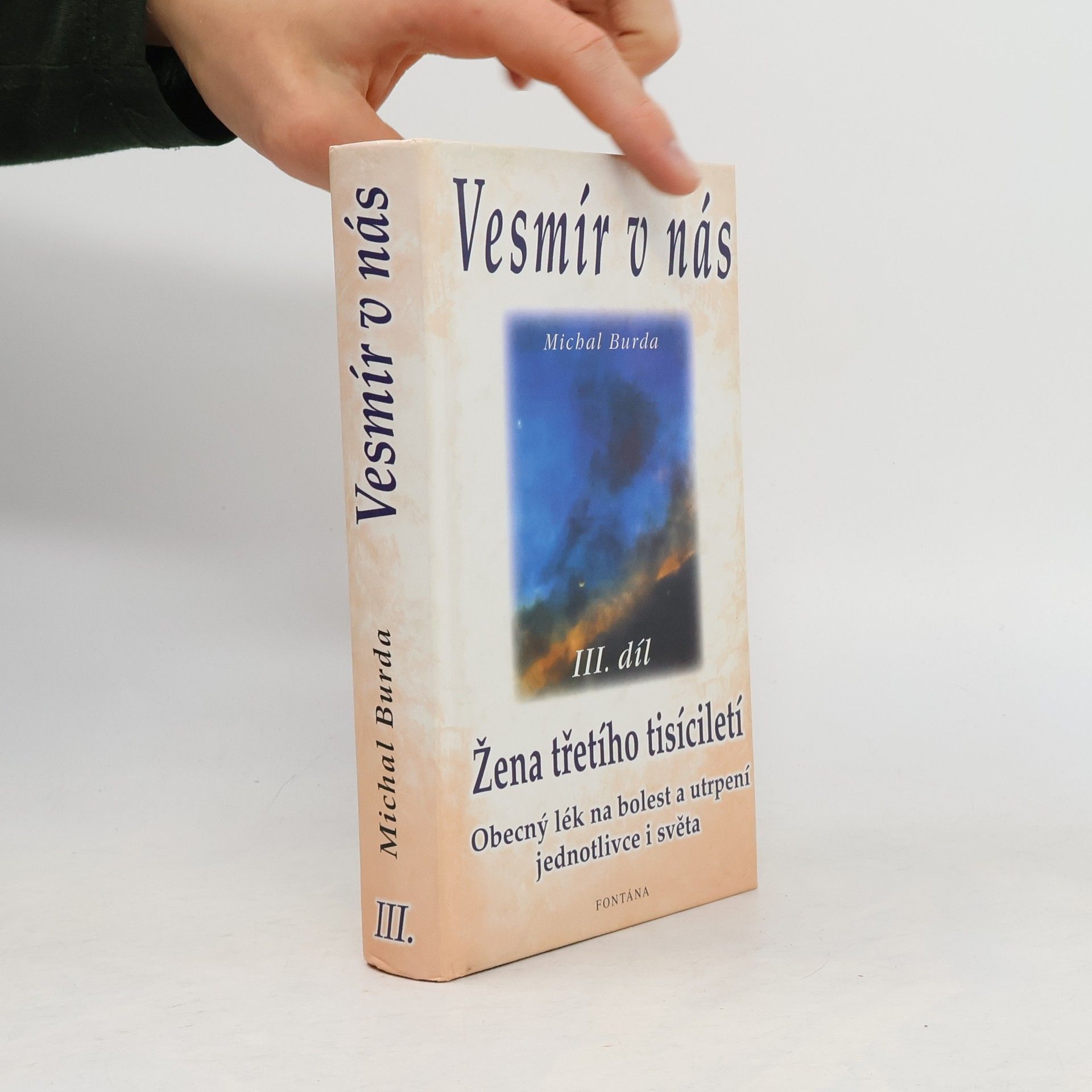 Michal Burda Vesmír v nás. III. díl, Žena třetího tisíciletí