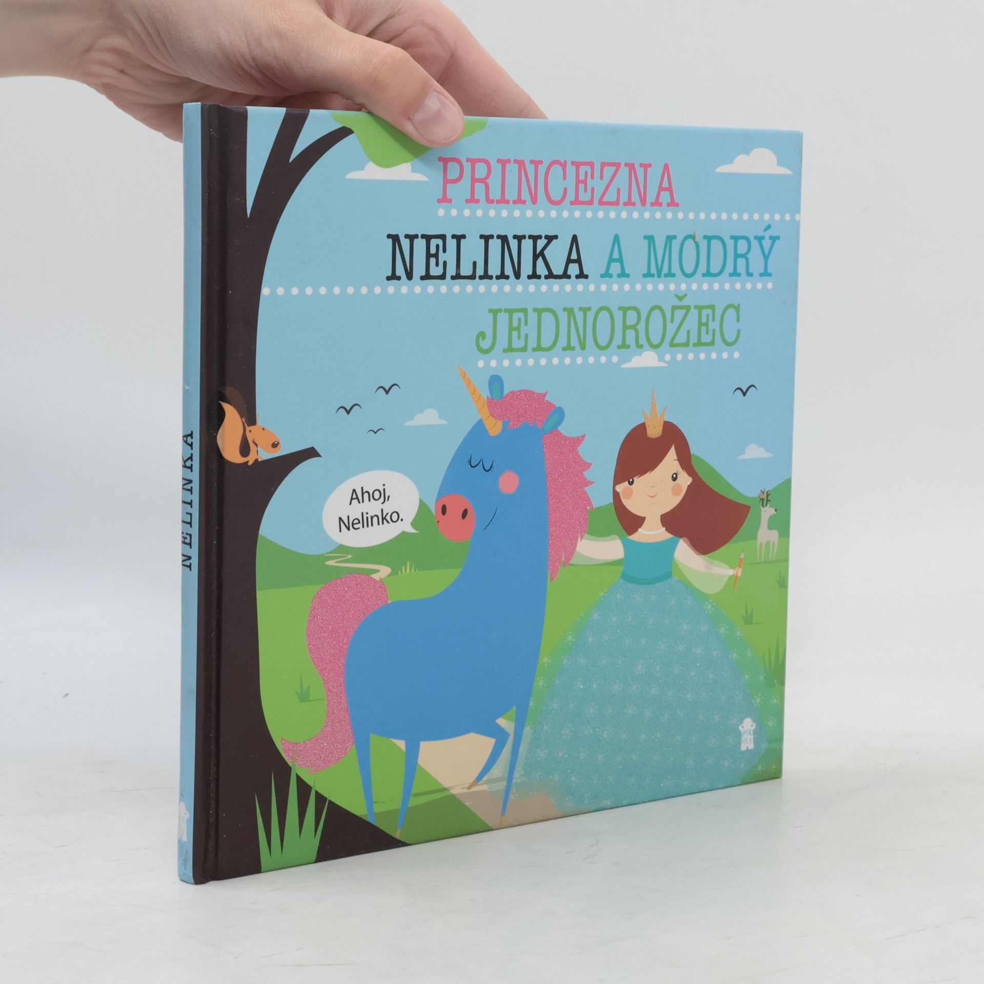 Lucie Šavlíková Princezna Nelinka a modrý jednorožec